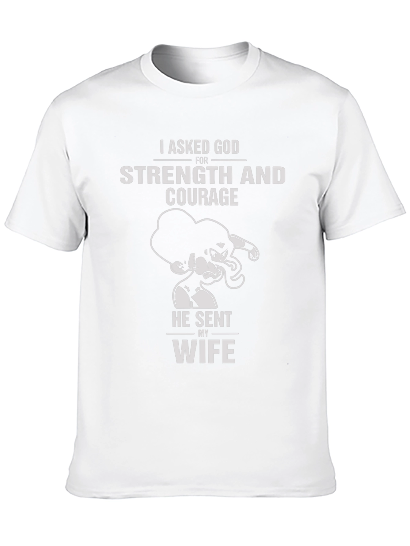 Strength and Courage Wife T-Shirt