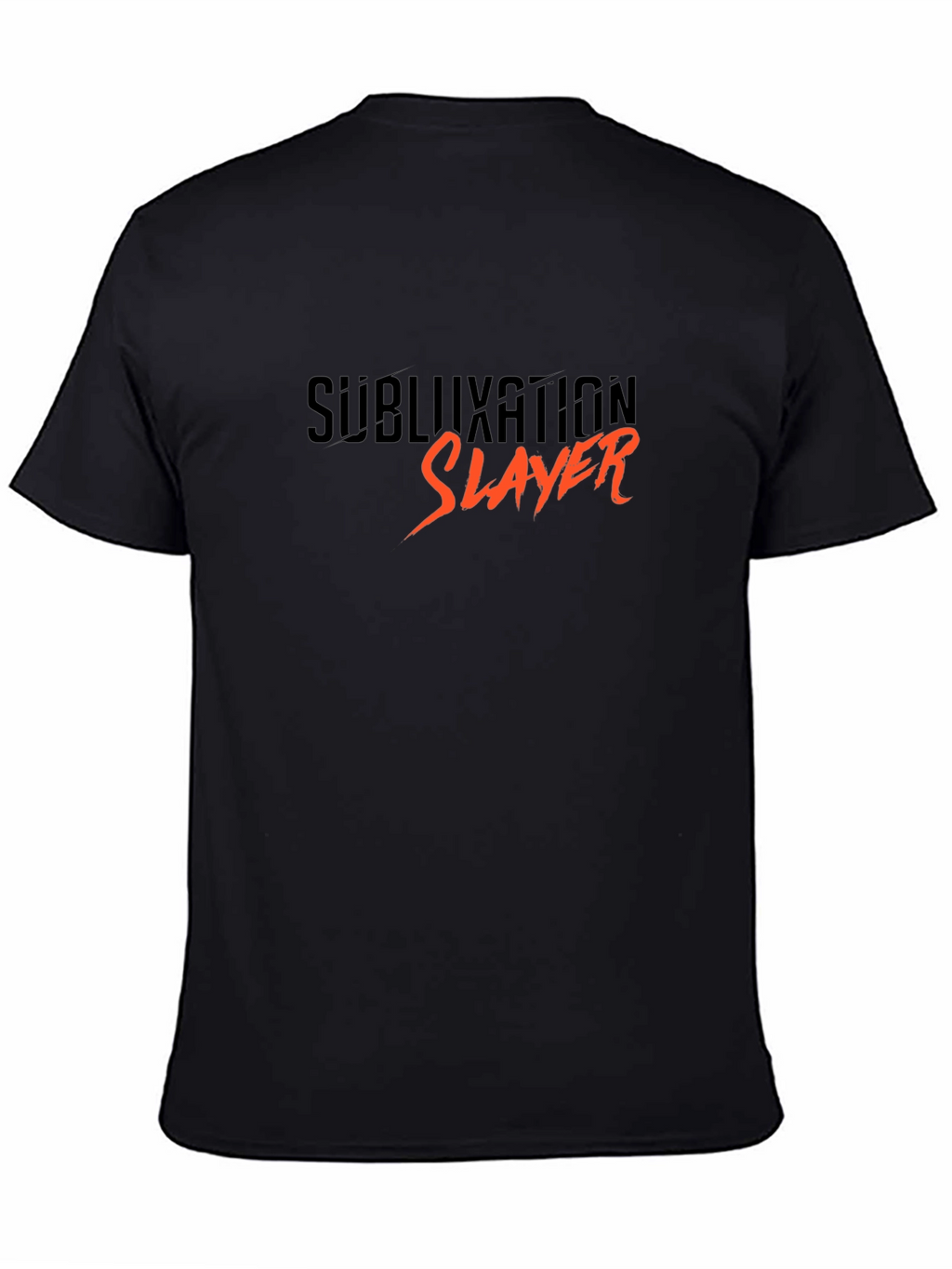 Subluxation Slayer Black T-Shirt