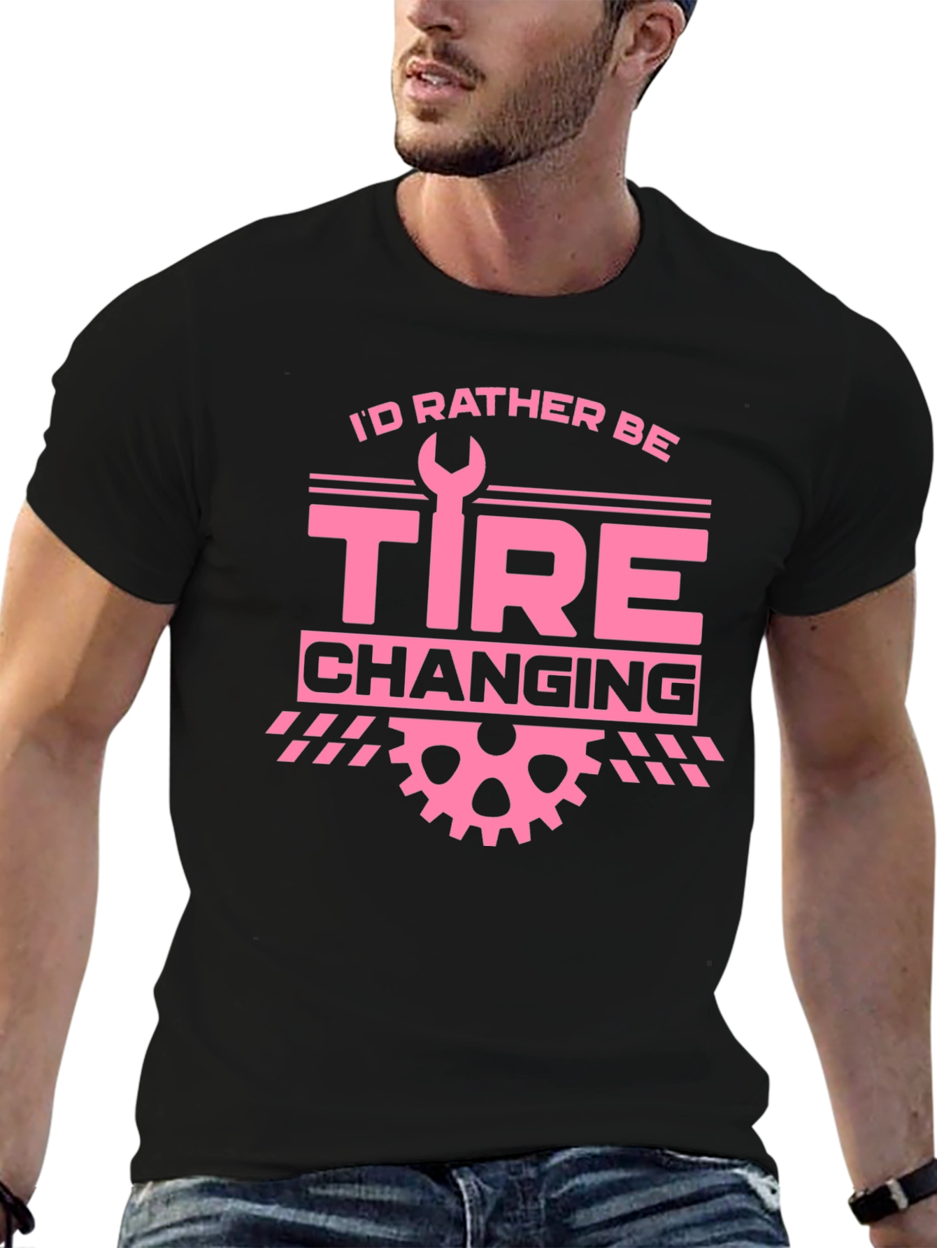 Id Rather Be Tire Changing Graphic T-Shirt