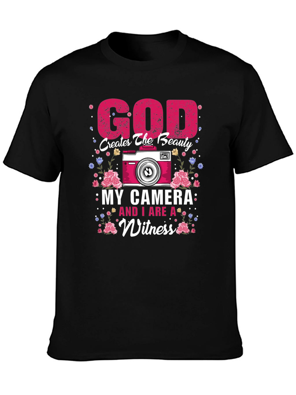 God Creates Beauty Camera Witness Graphic Tee