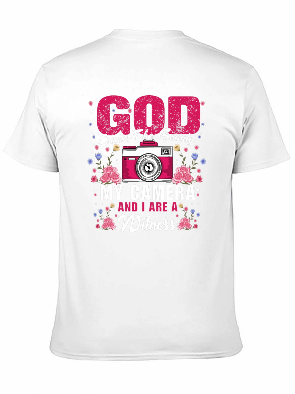 God Creates Beauty Camera Witness Graphic Tee