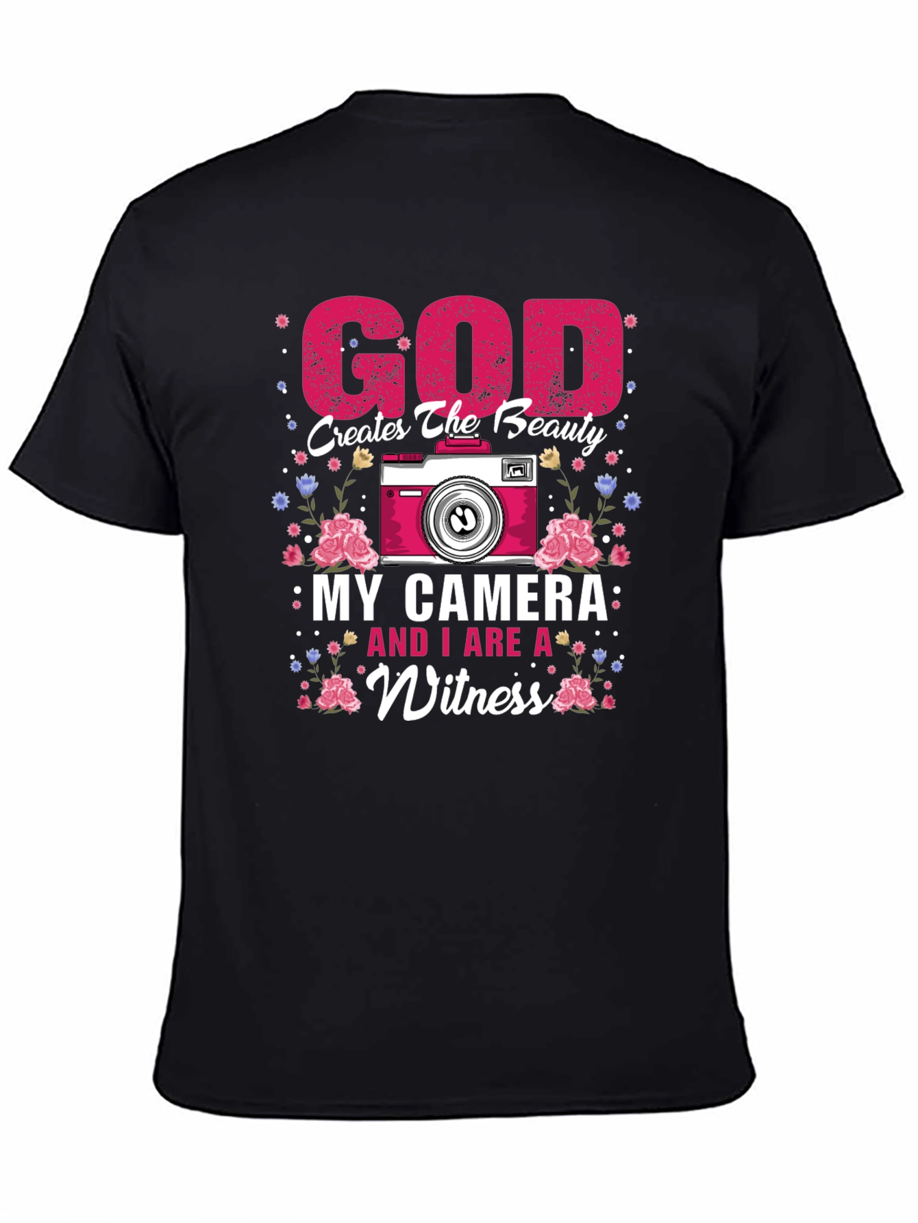 God Creates Beauty Camera Witness Graphic Tee