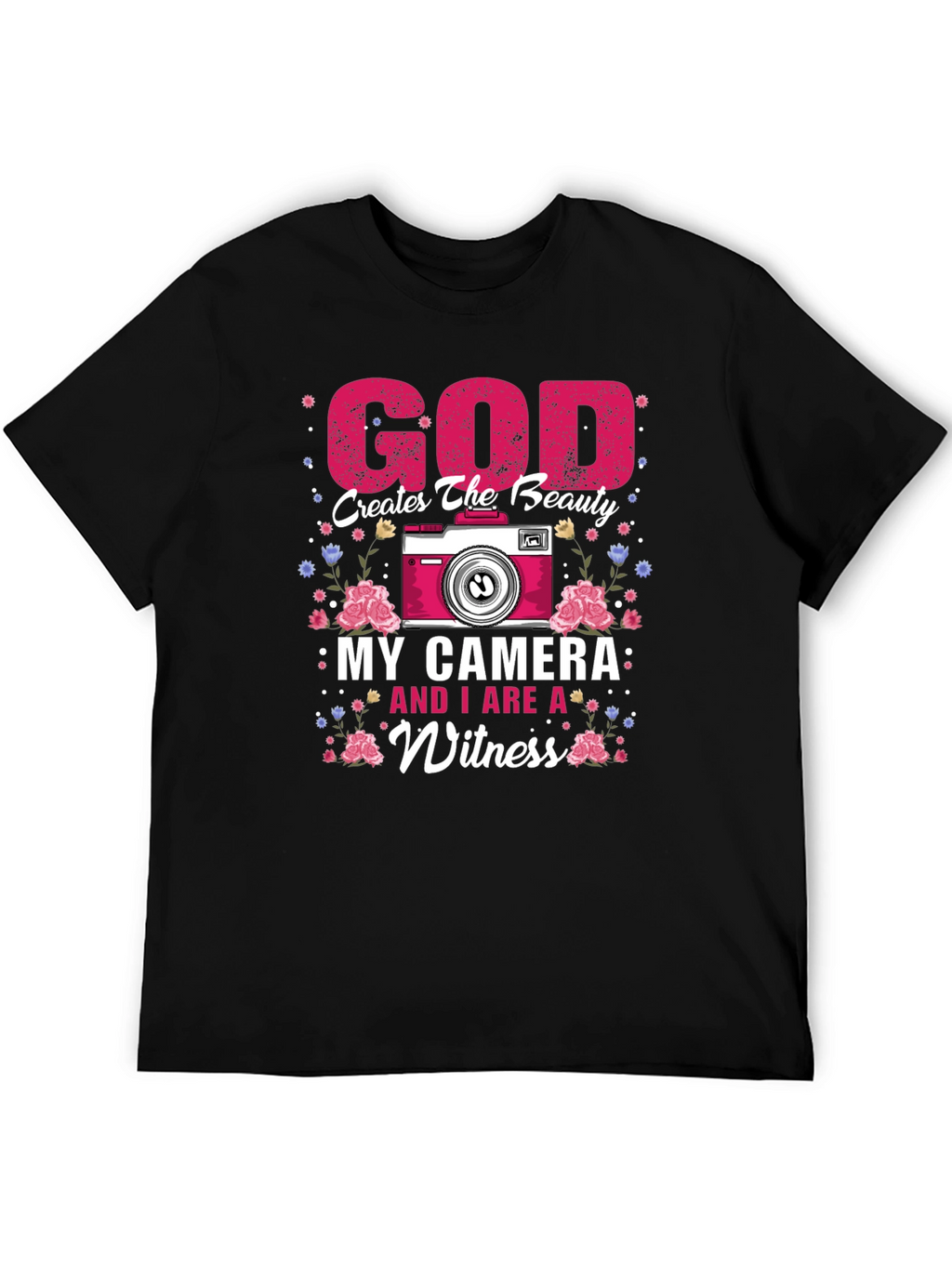 God Creates Beauty Camera Witness Graphic Tee