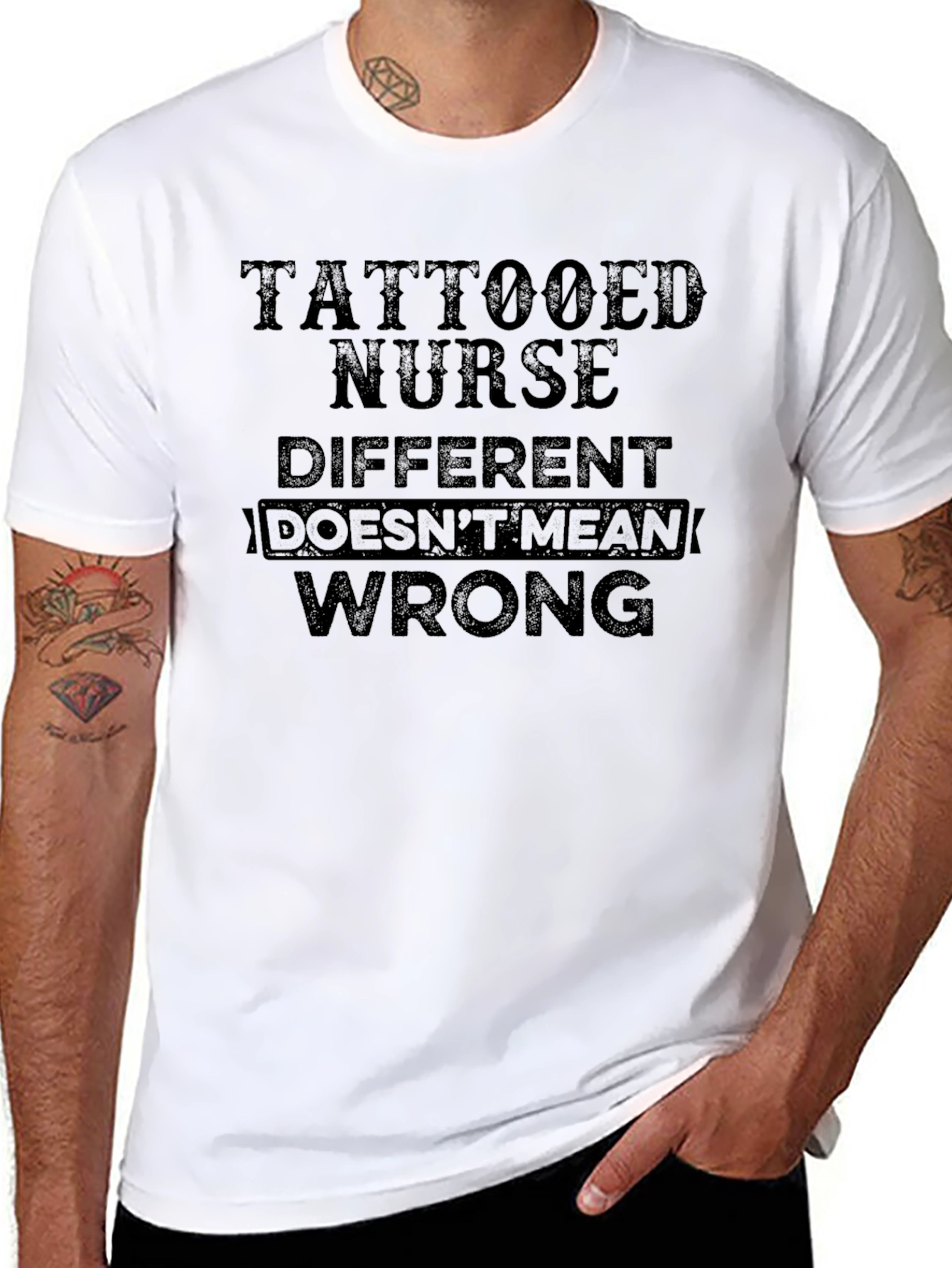 Tattooed Nurse T-Shirt - Different Doesnt Mean Wrong