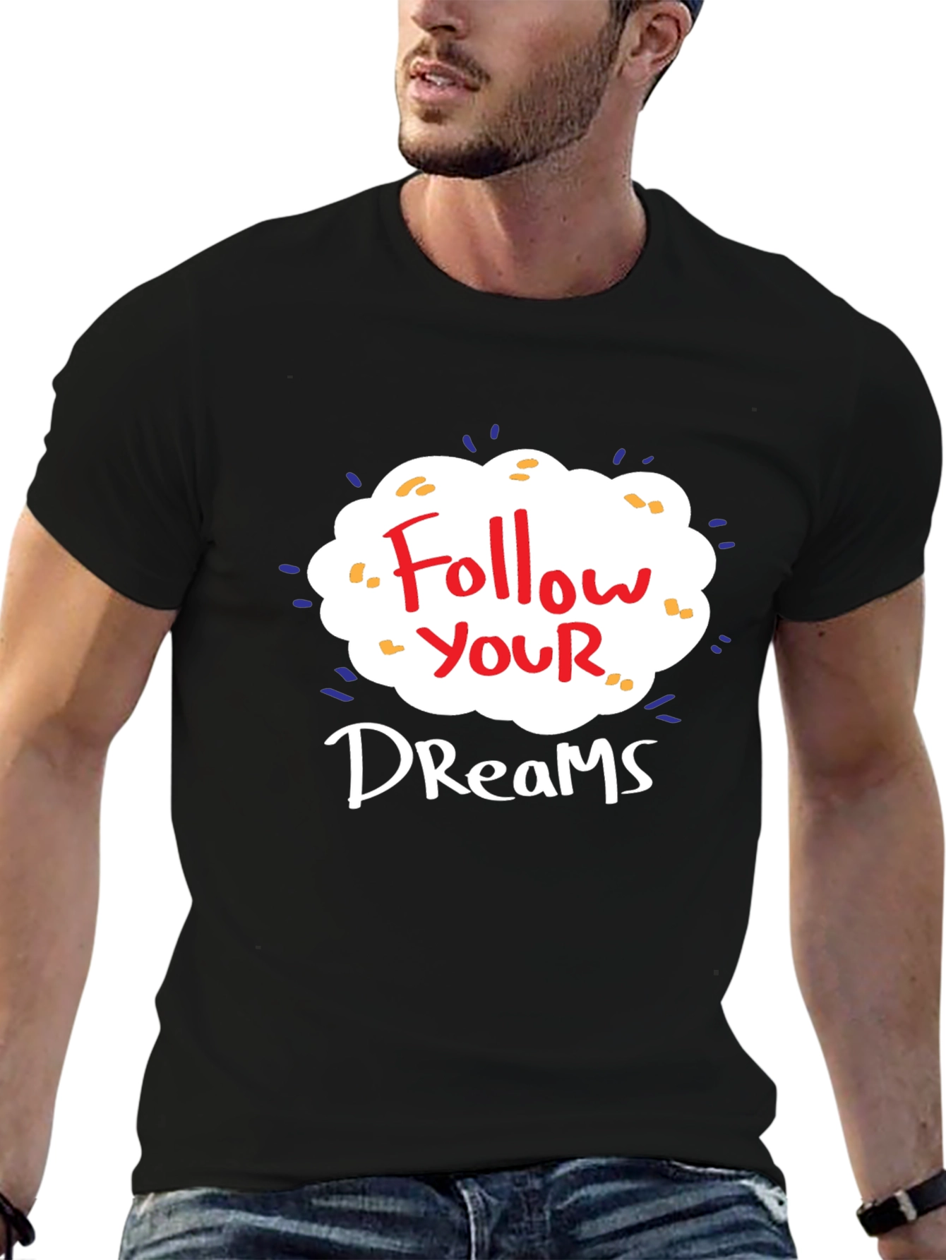 Follow Your Dreams Graphic T-Shirt