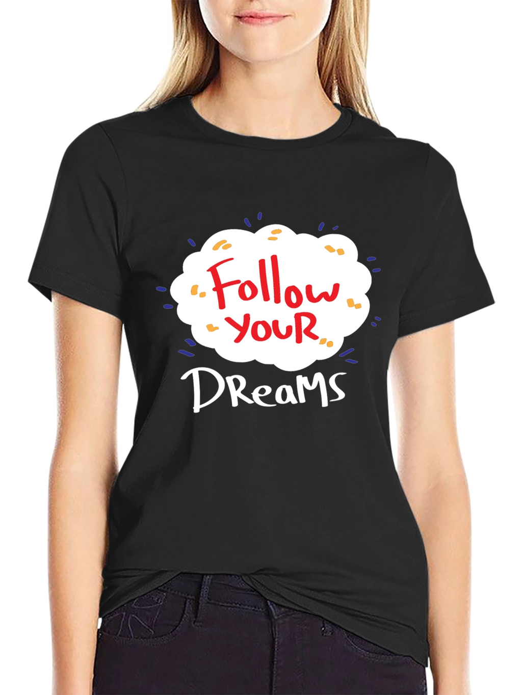 Follow Your Dreams Graphic T-Shirt
