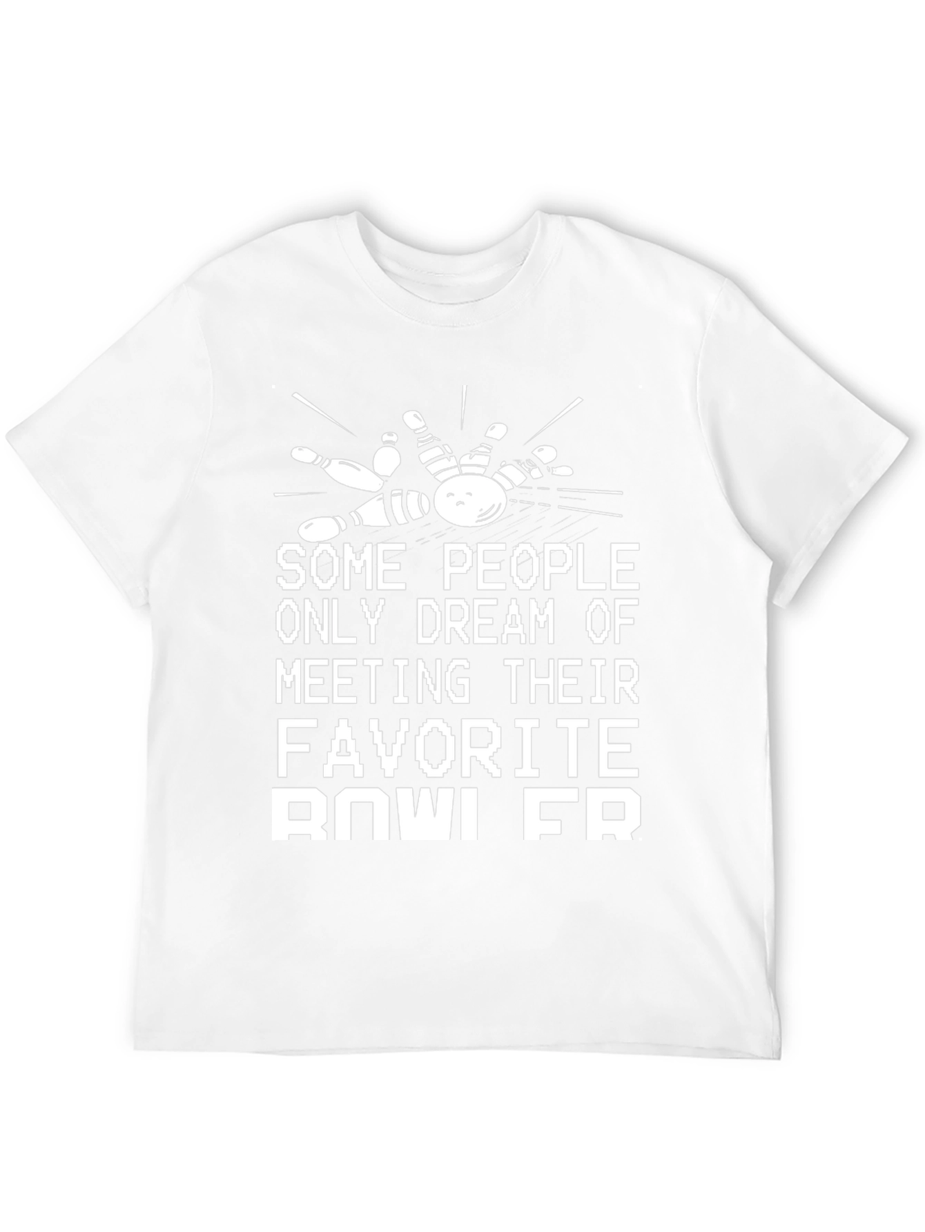 Funny Bowling Fan T-Shirt - Bowler Dream Tee