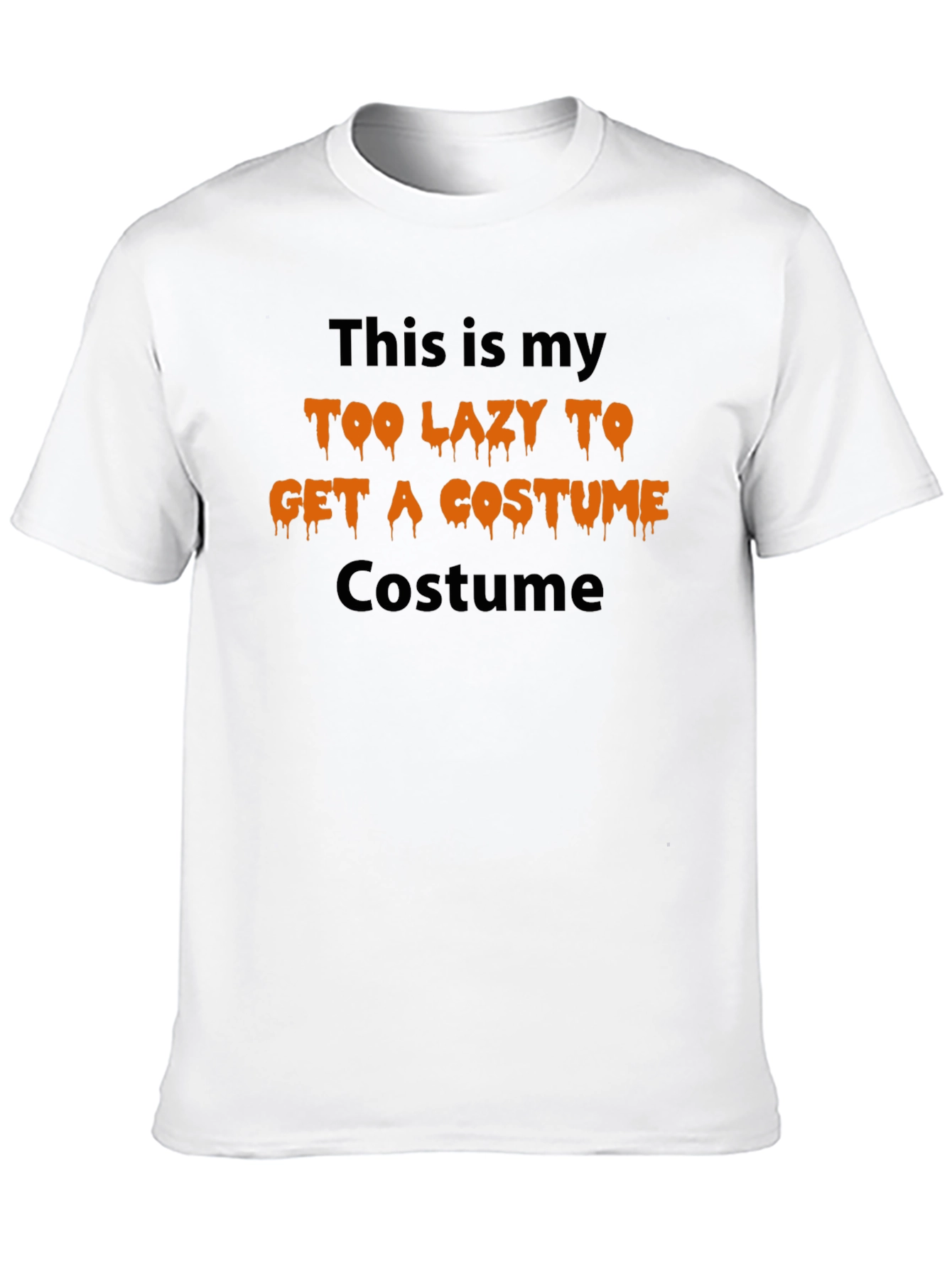 Too Lazy Costume T-Shirt - Halloween Humor