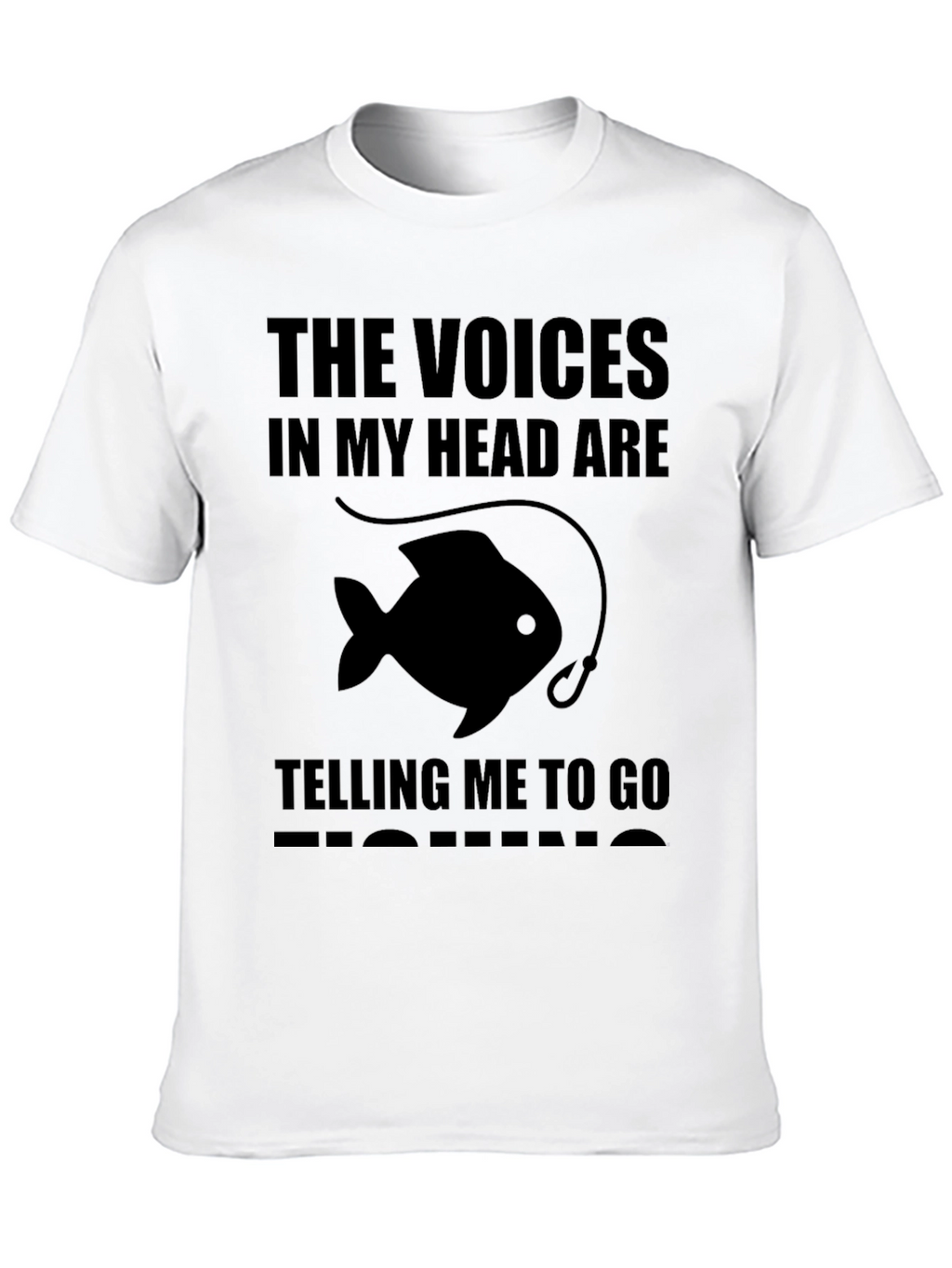 Voices in My Head Fishing T-Shirt