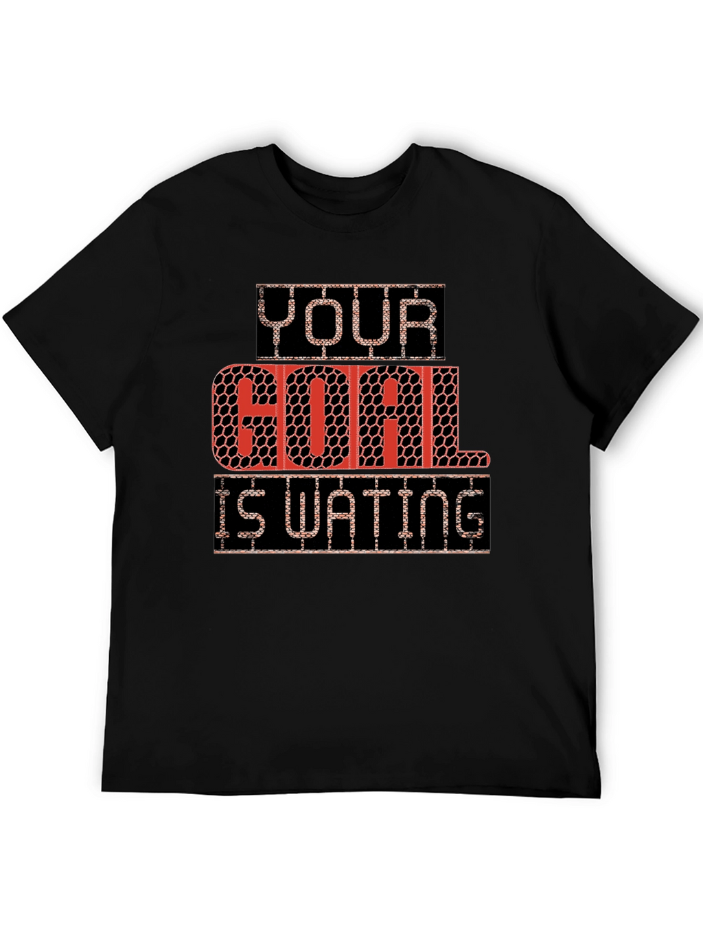 Your Goal Is Waiting T-Shirt - Motivational Tee