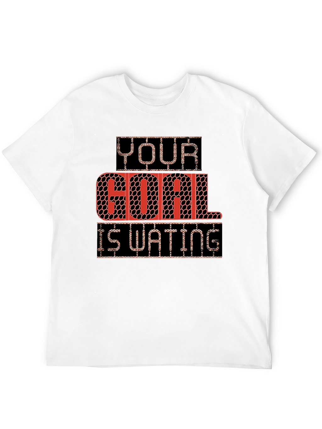 Your Goal Is Waiting T-Shirt - Motivational Tee