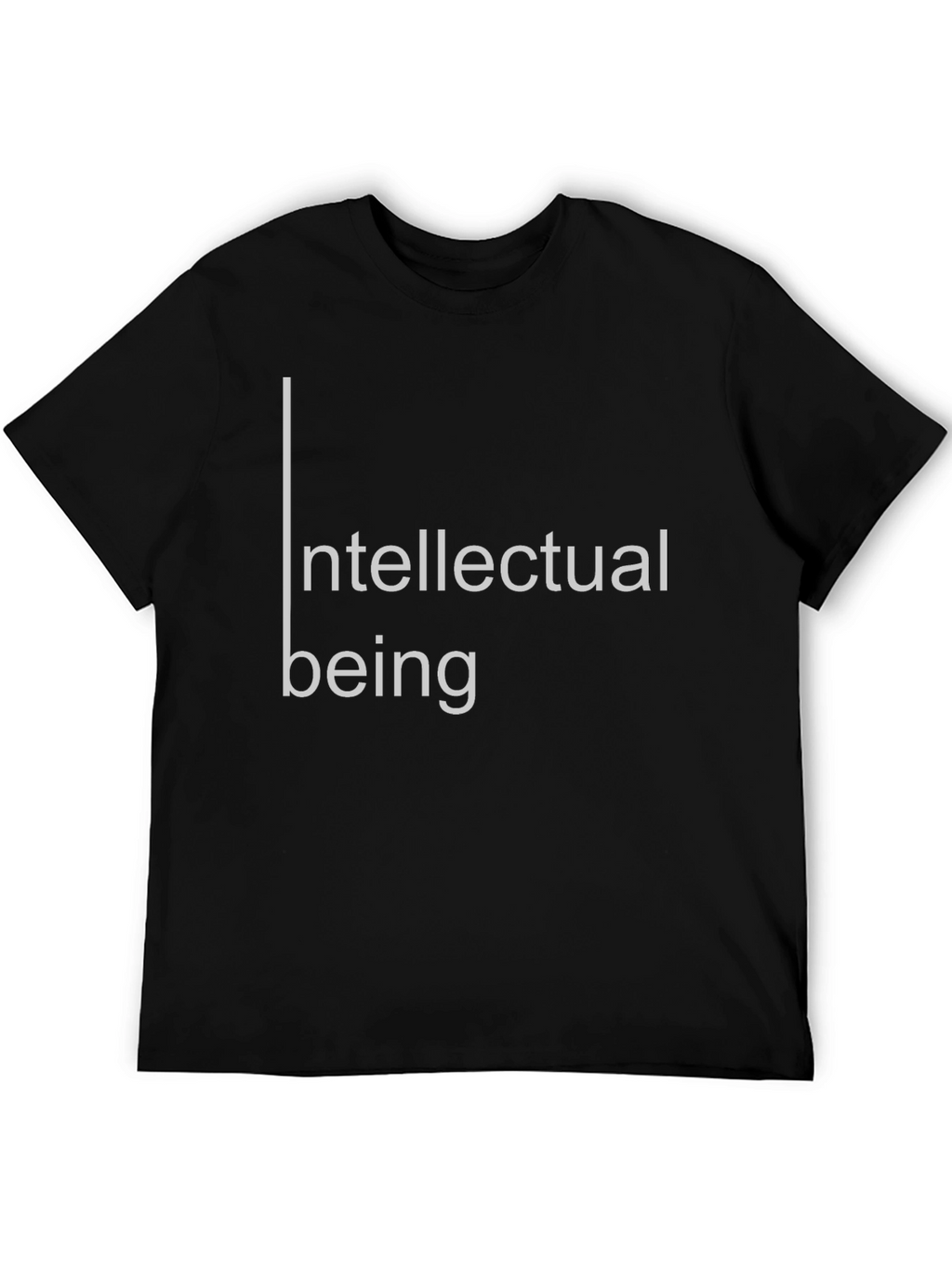Intellectual Being Black T-Shirt