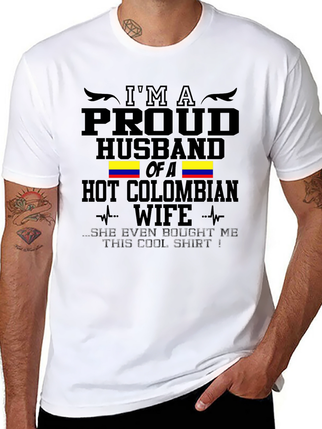 Proud Husband of a Hot Colombian Wife T-Shirt