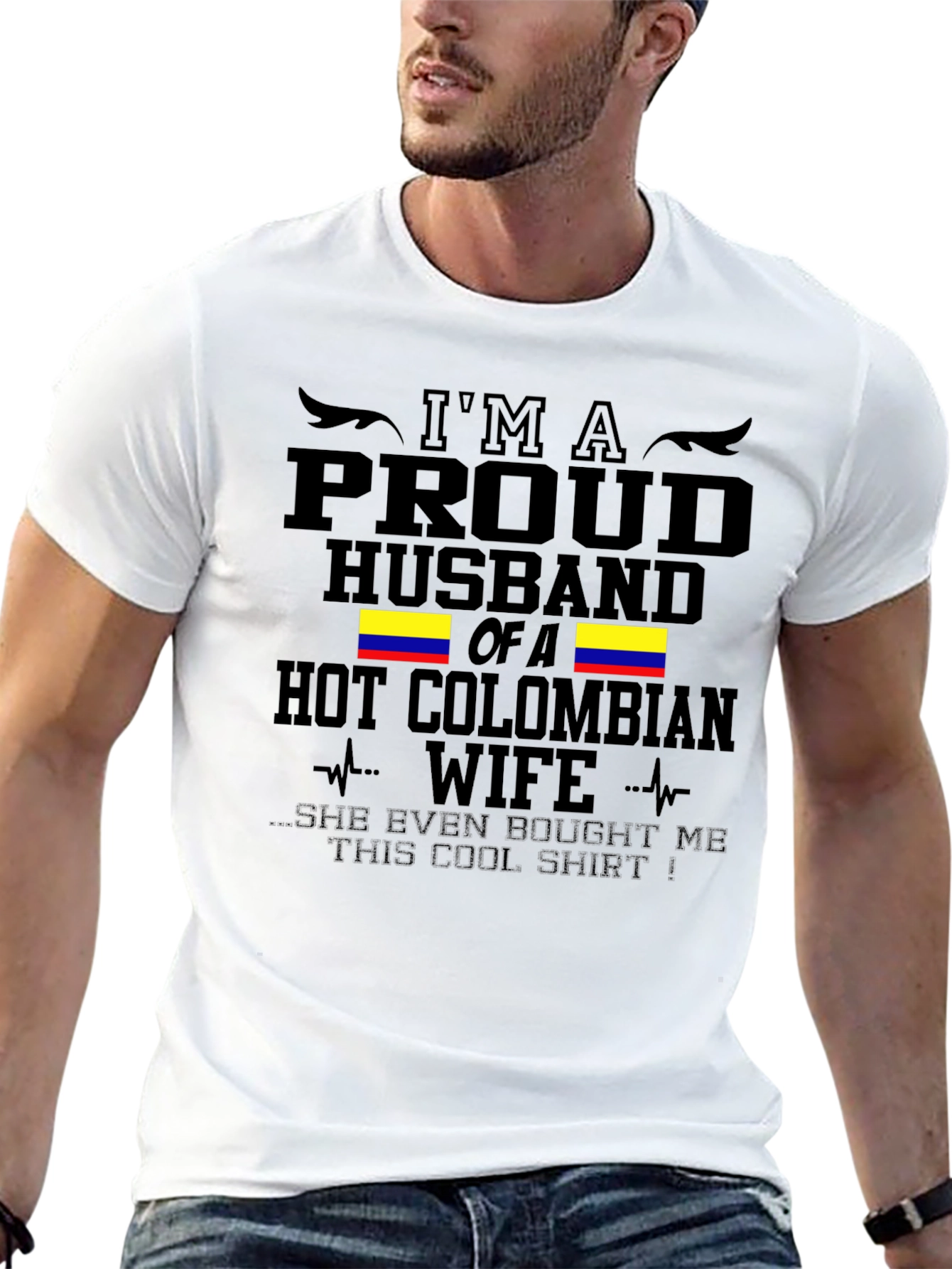 Proud Husband of a Hot Colombian Wife T-Shirt