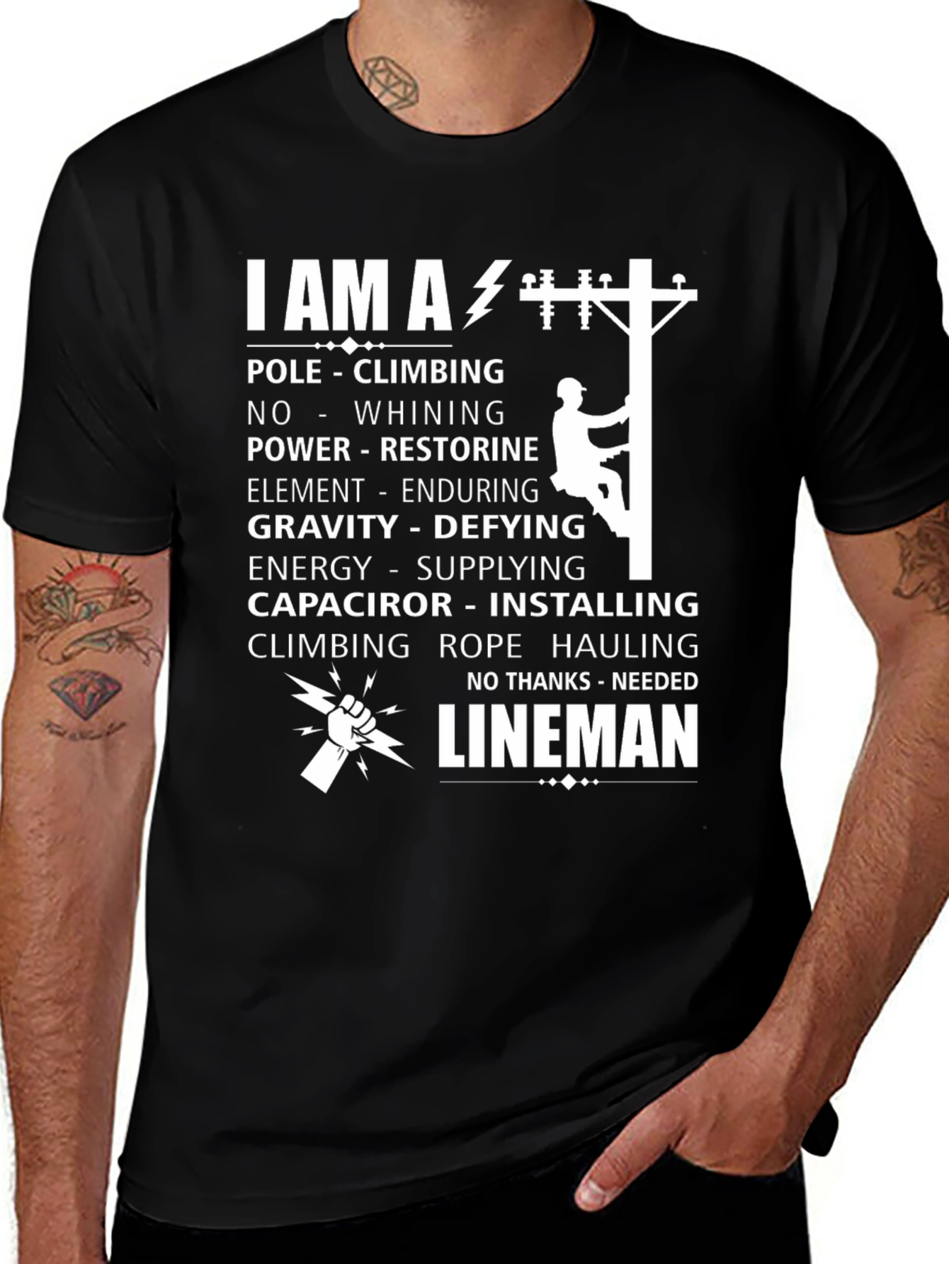 I AM A Lineman T-Shirt - Pole Climbing Electrician Tee