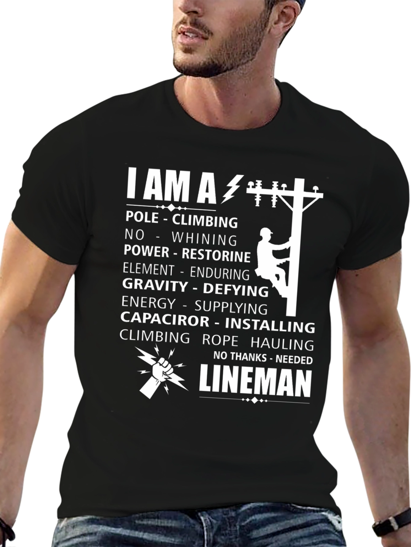 I AM A Lineman T-Shirt - Pole Climbing Electrician Tee