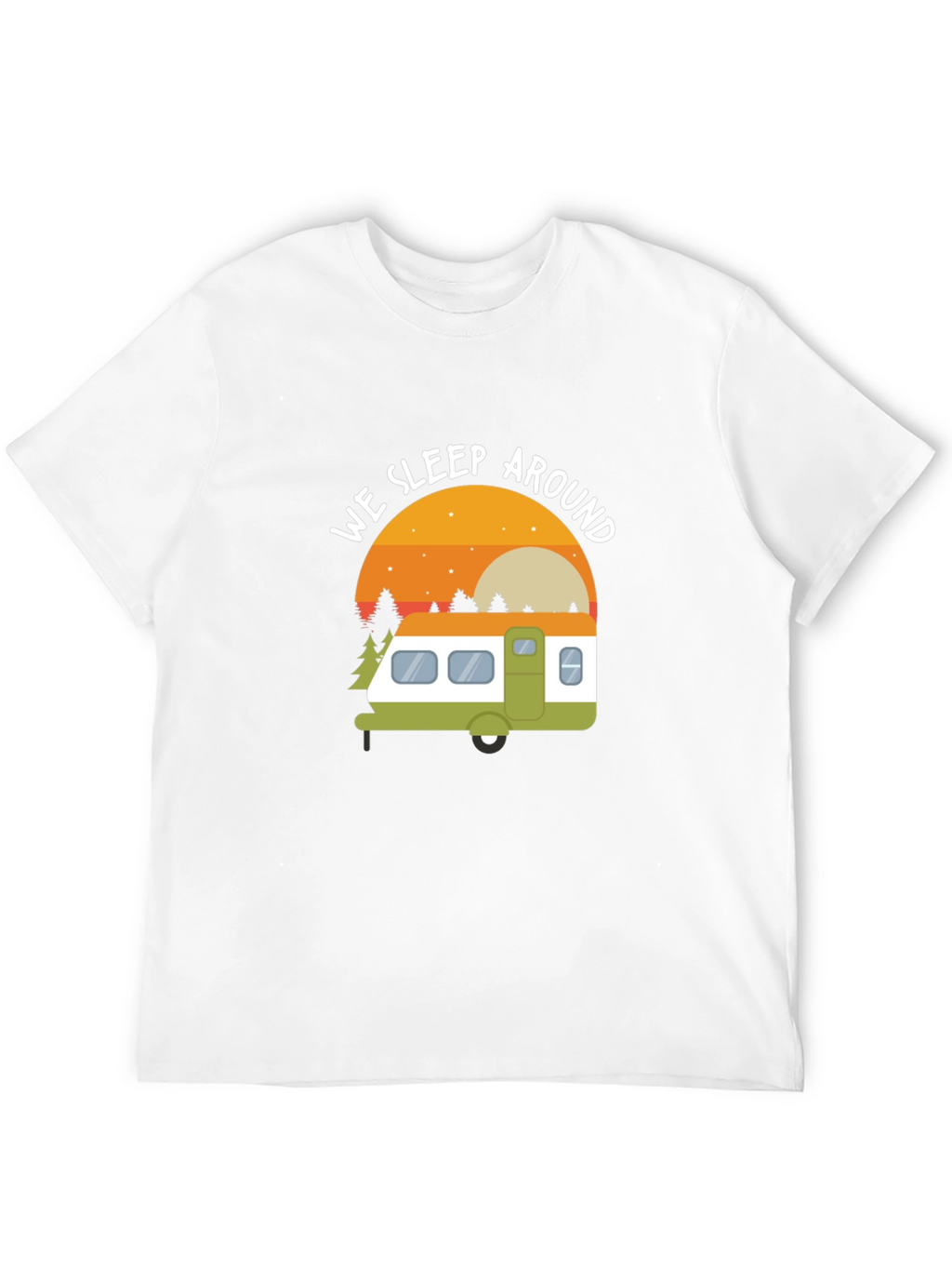 We Sleep Around Camping T-Shirt