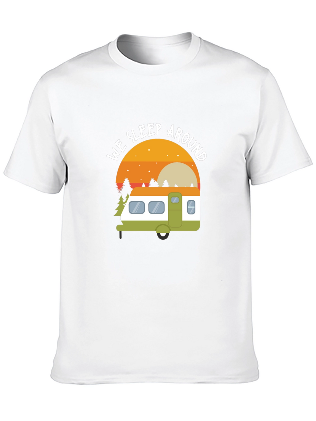 We Sleep Around Camping T-Shirt