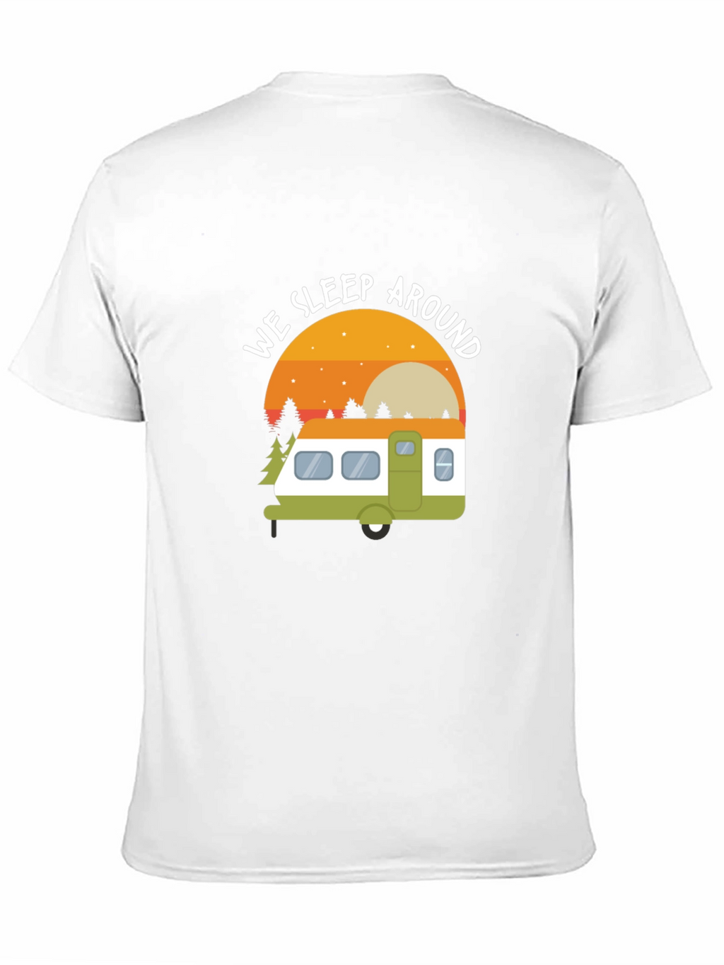 We Sleep Around Camping T-Shirt