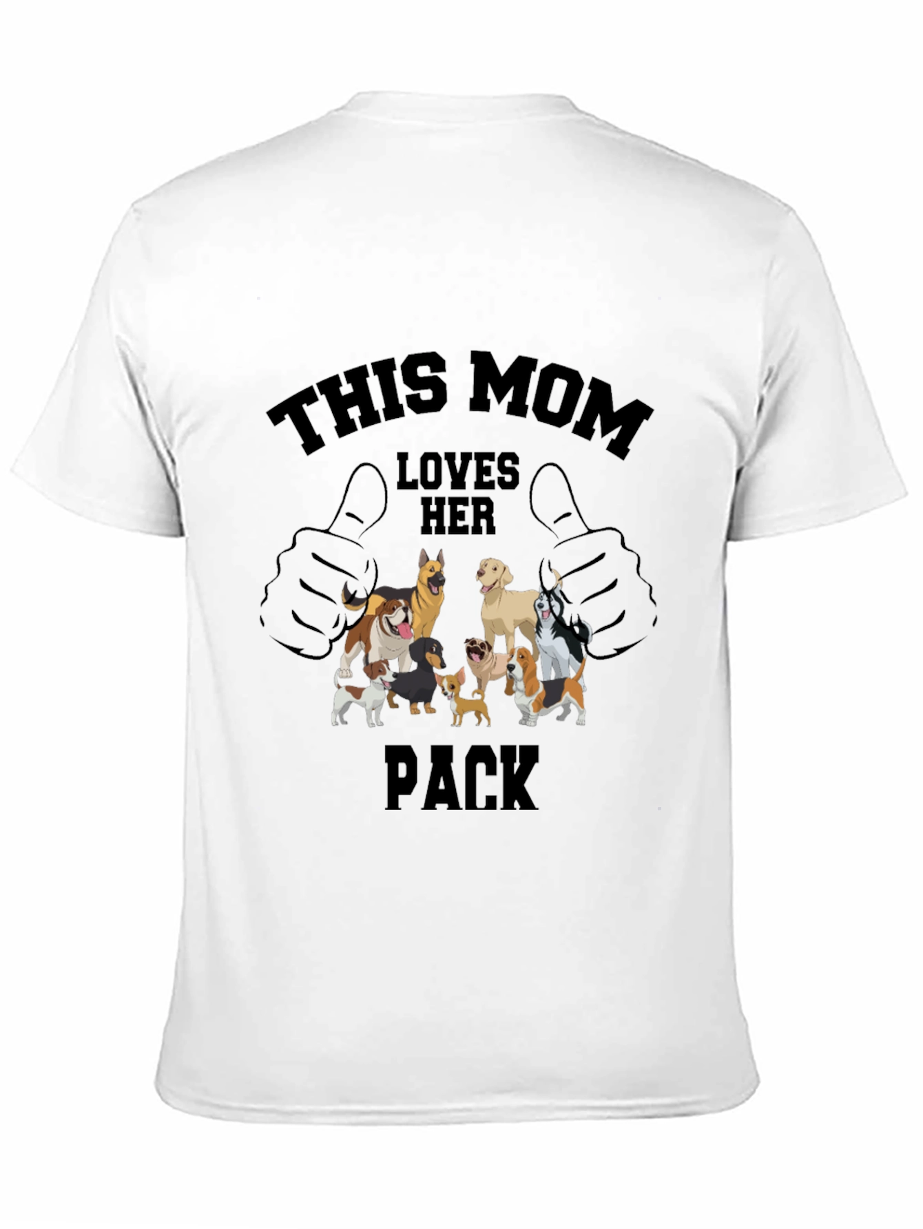 Dog Mom T-Shirt: This Mom Loves Her Pack