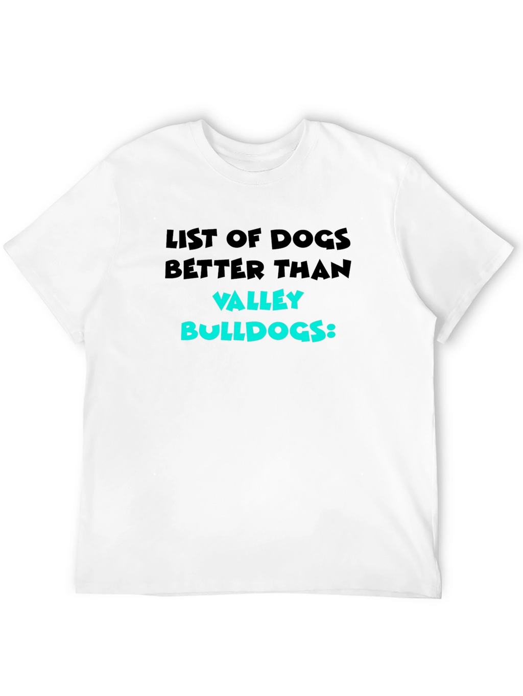 Funny Valley Bulldogs T-Shirt