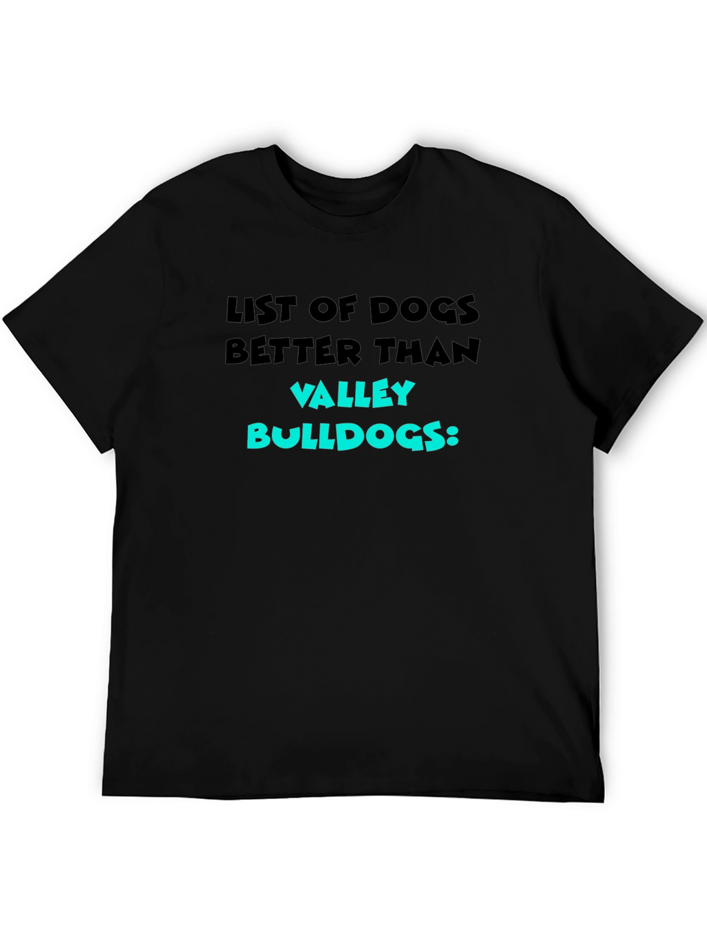 Funny Valley Bulldogs T-Shirt