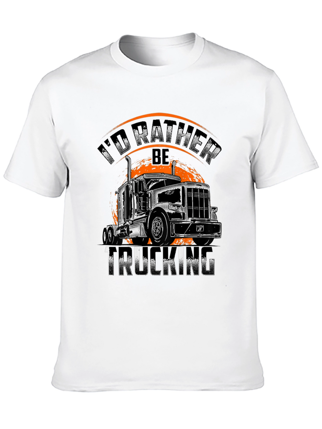 Trucking T-Shirt - Id Rather Be Trucking!