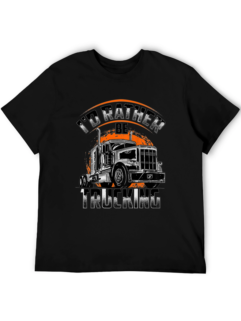 Trucking T-Shirt - Id Rather Be Trucking!