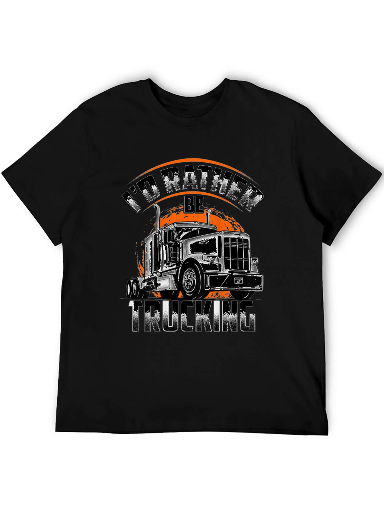 Trucking T-Shirt - Id Rather Be Trucking!