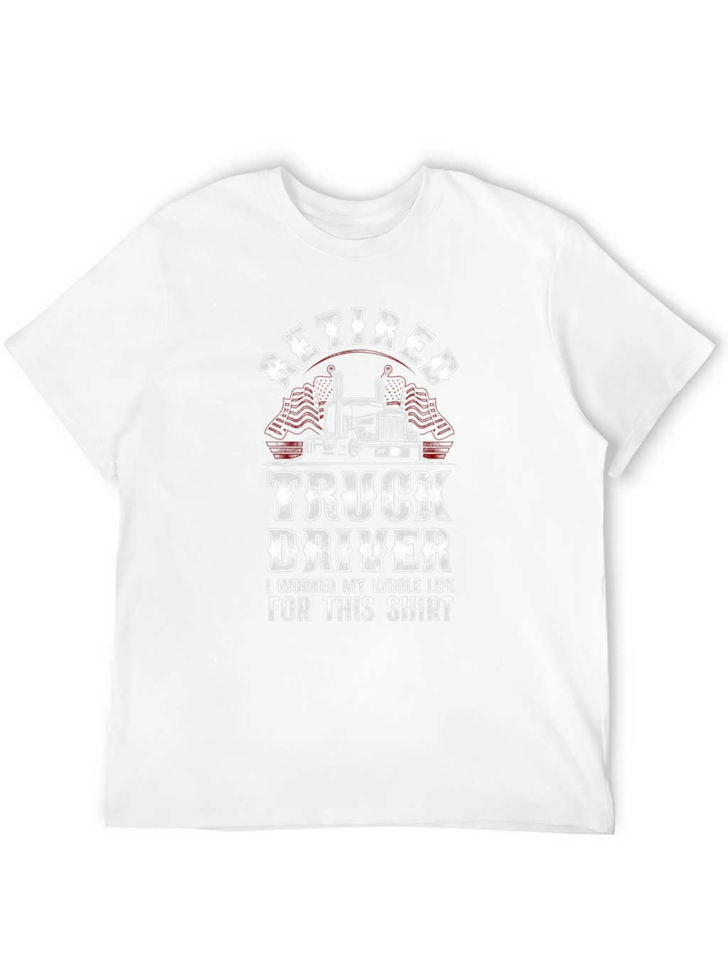 Retired Truck Driver Novelty Graphic T-Shirt