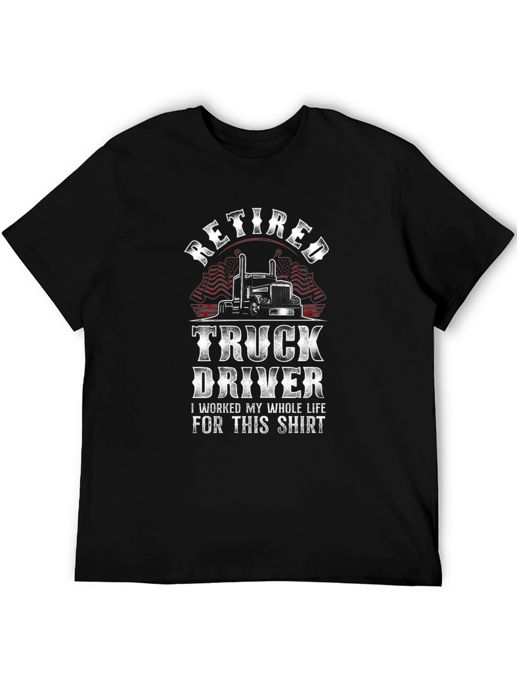 Retired Truck Driver Novelty Graphic T-Shirt