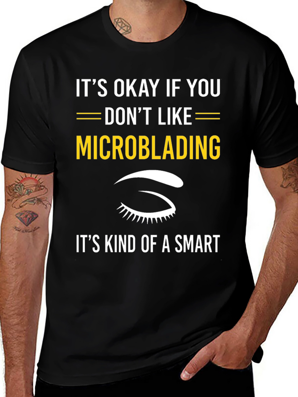 Funny Microblading T-Shirt - Smart Choice Tee