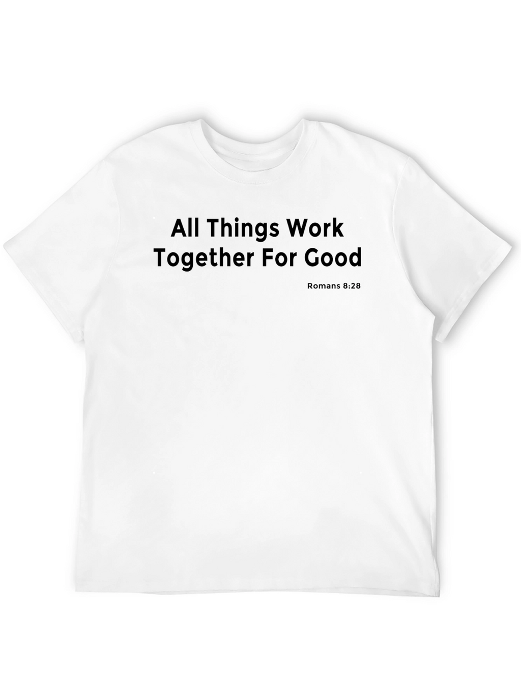 All Things Work Together Black T-Shirt
