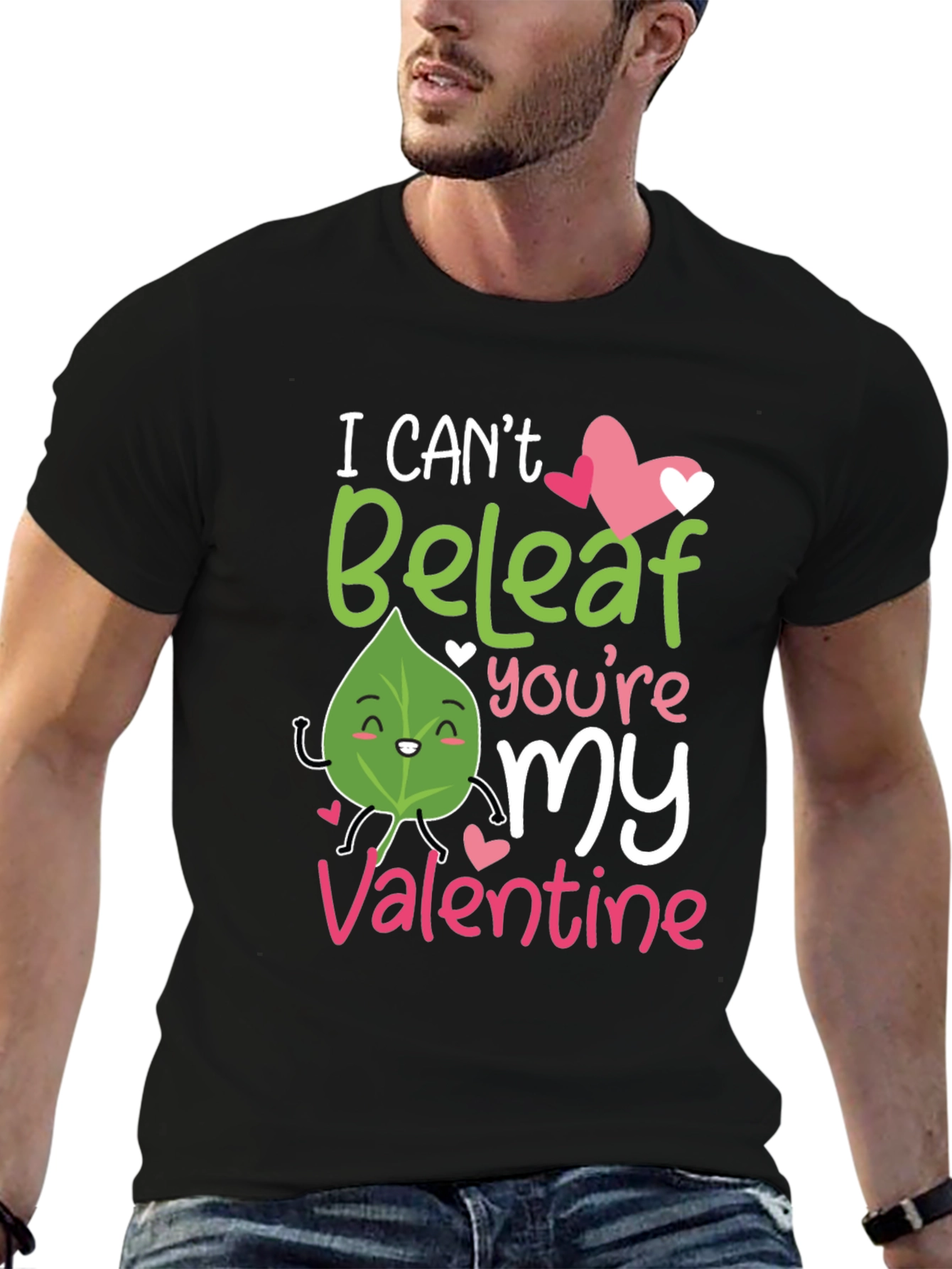 I Cant Beleaf Youre My Valentine T-Shirt