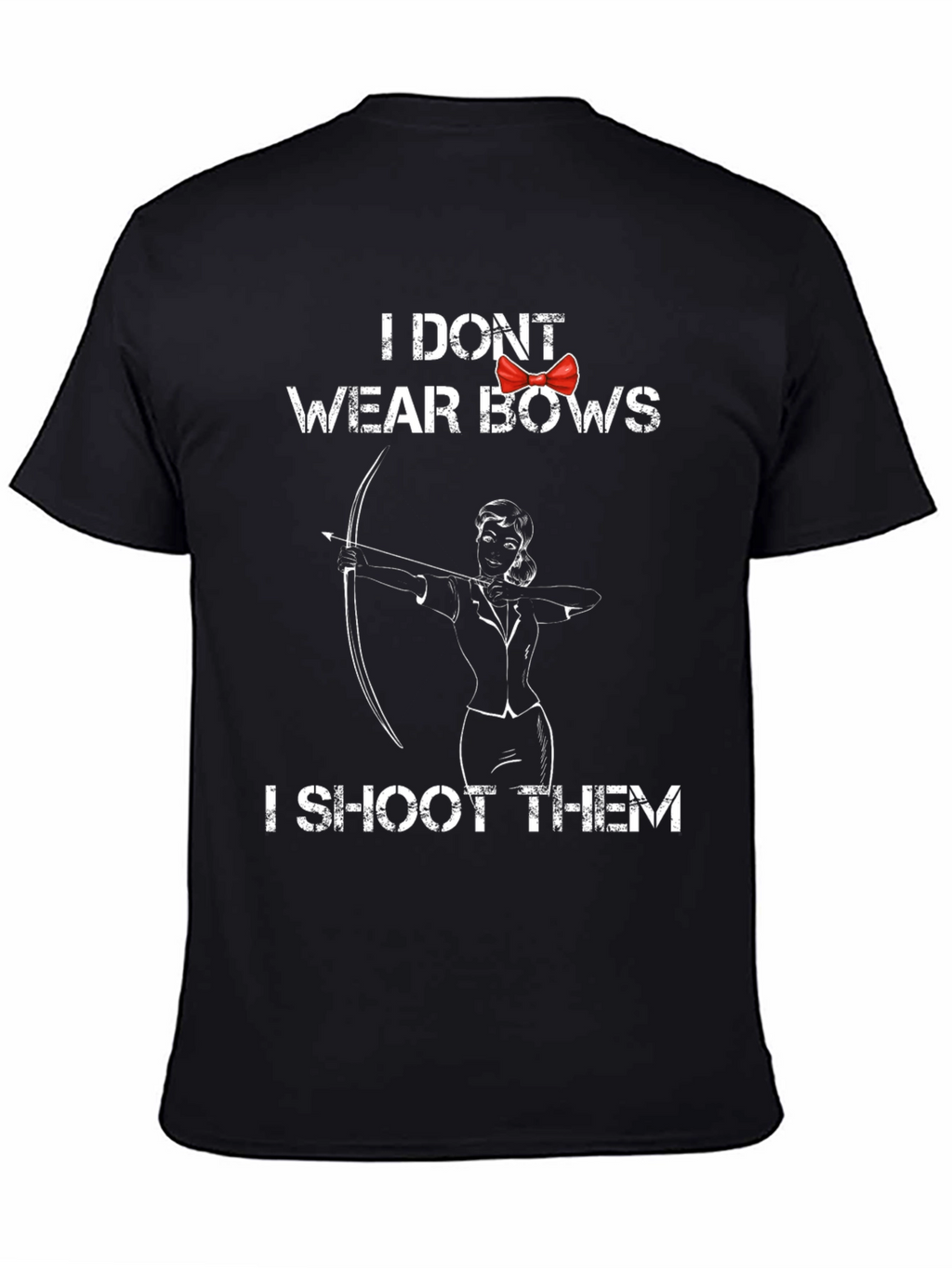 Archer Girl T-Shirt - I Dont Wear Bows