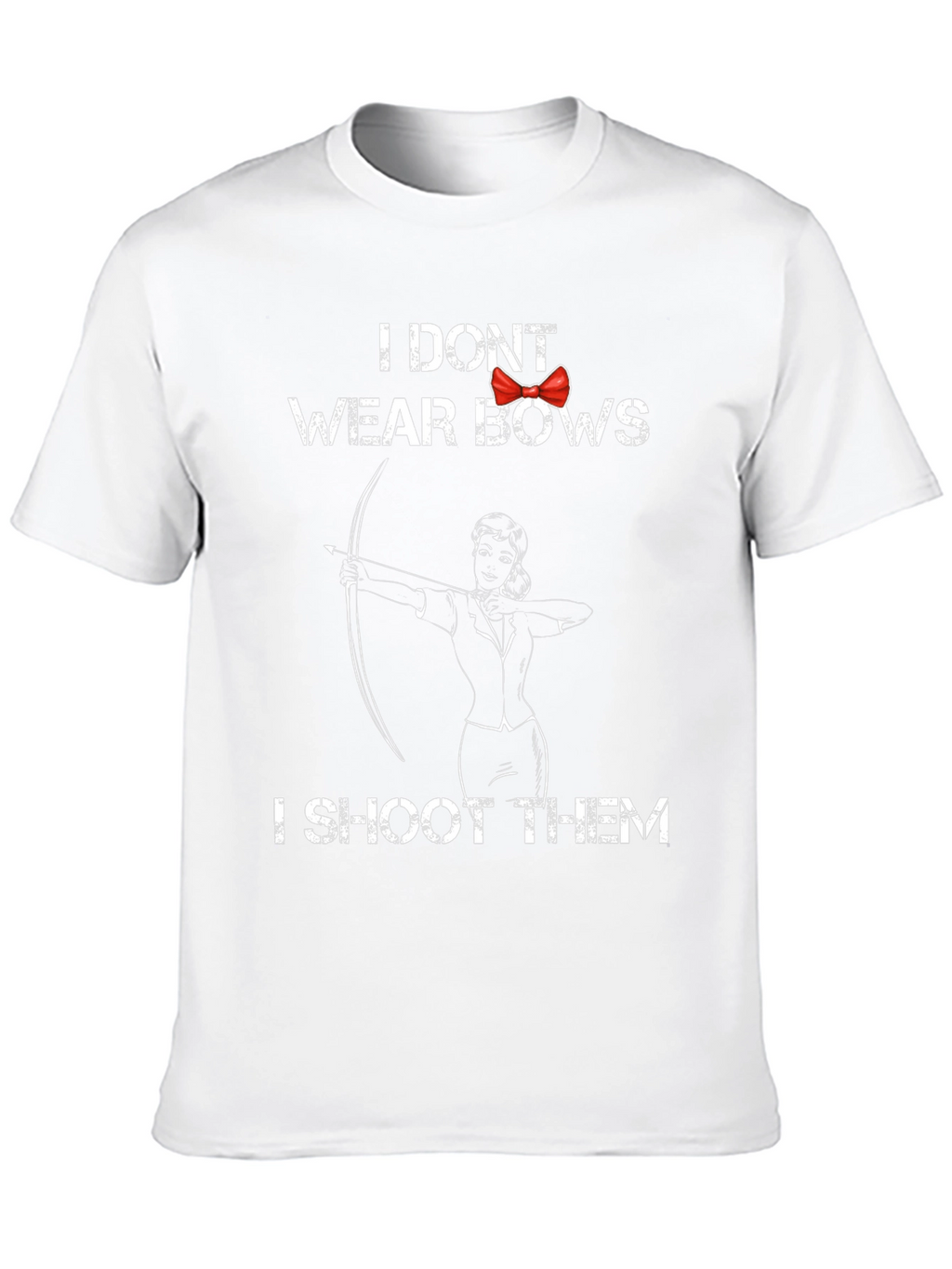 Archer Girl T-Shirt - I Dont Wear Bows