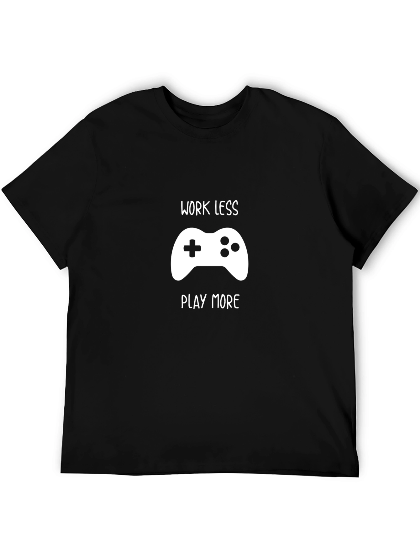 Work Less Play More Gamer T-Shirt