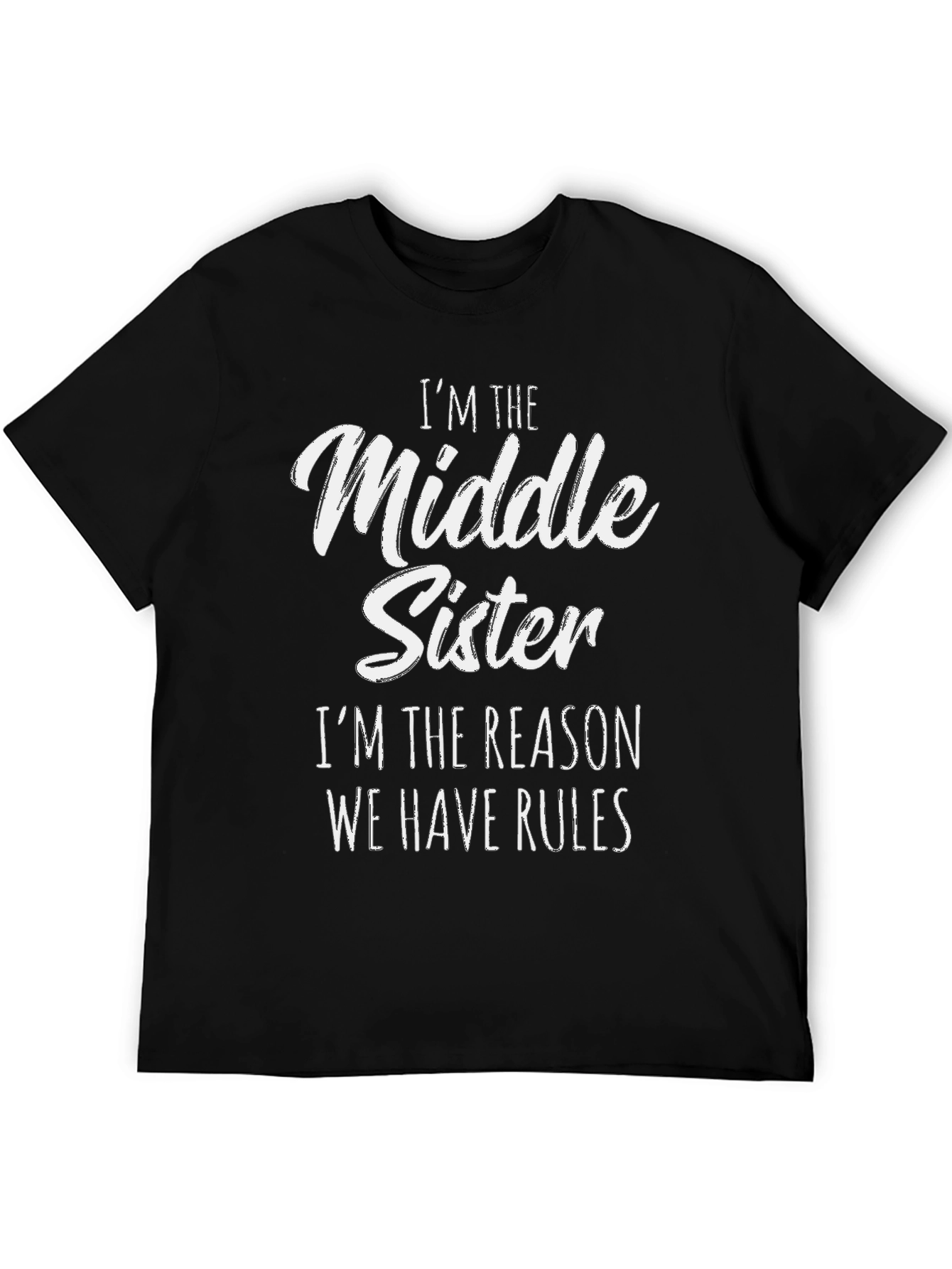 Middle Sister T-Shirt - Rules Enforcer Tee