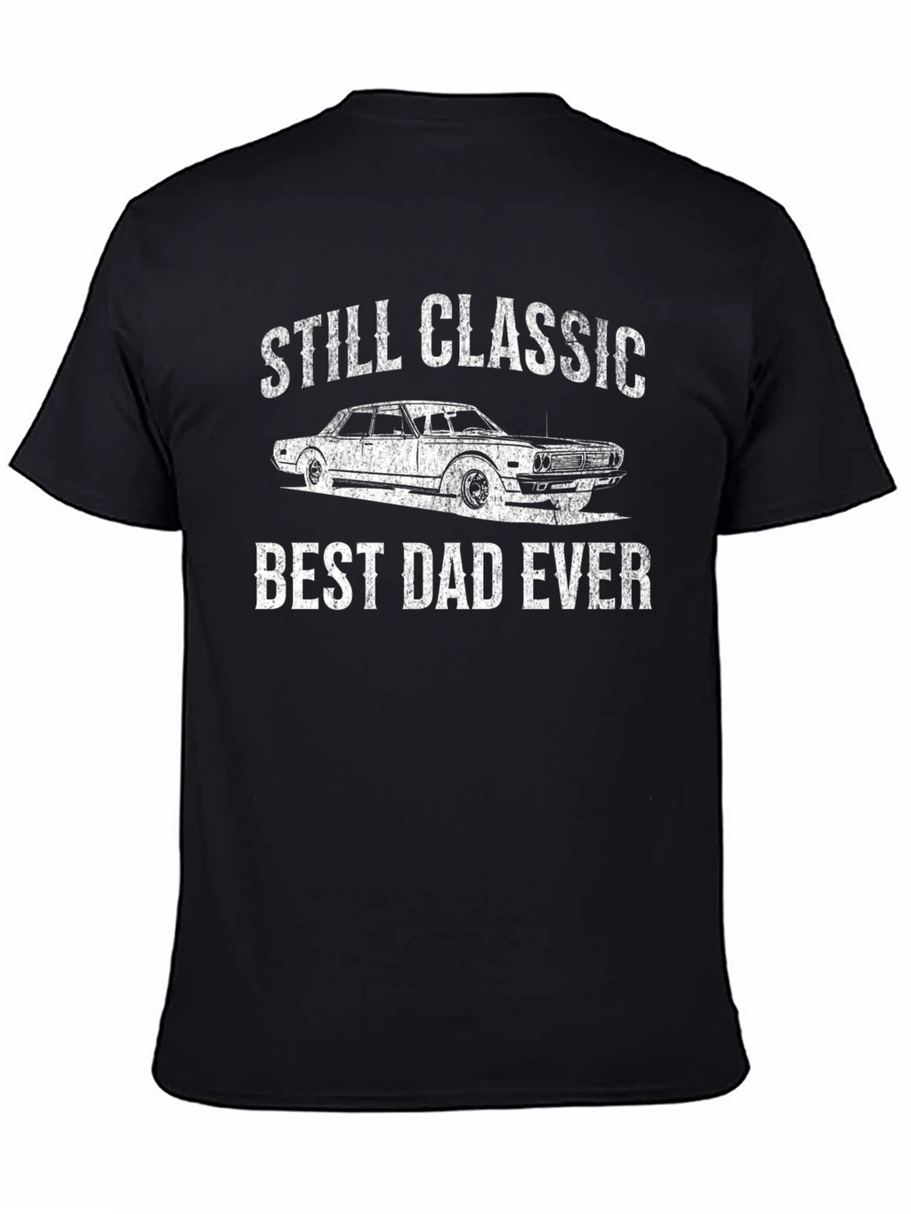 Classic Dad Ever T-Shirt
