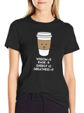 Coffee Buff T-Shirt: Wisdom Energy Greatness