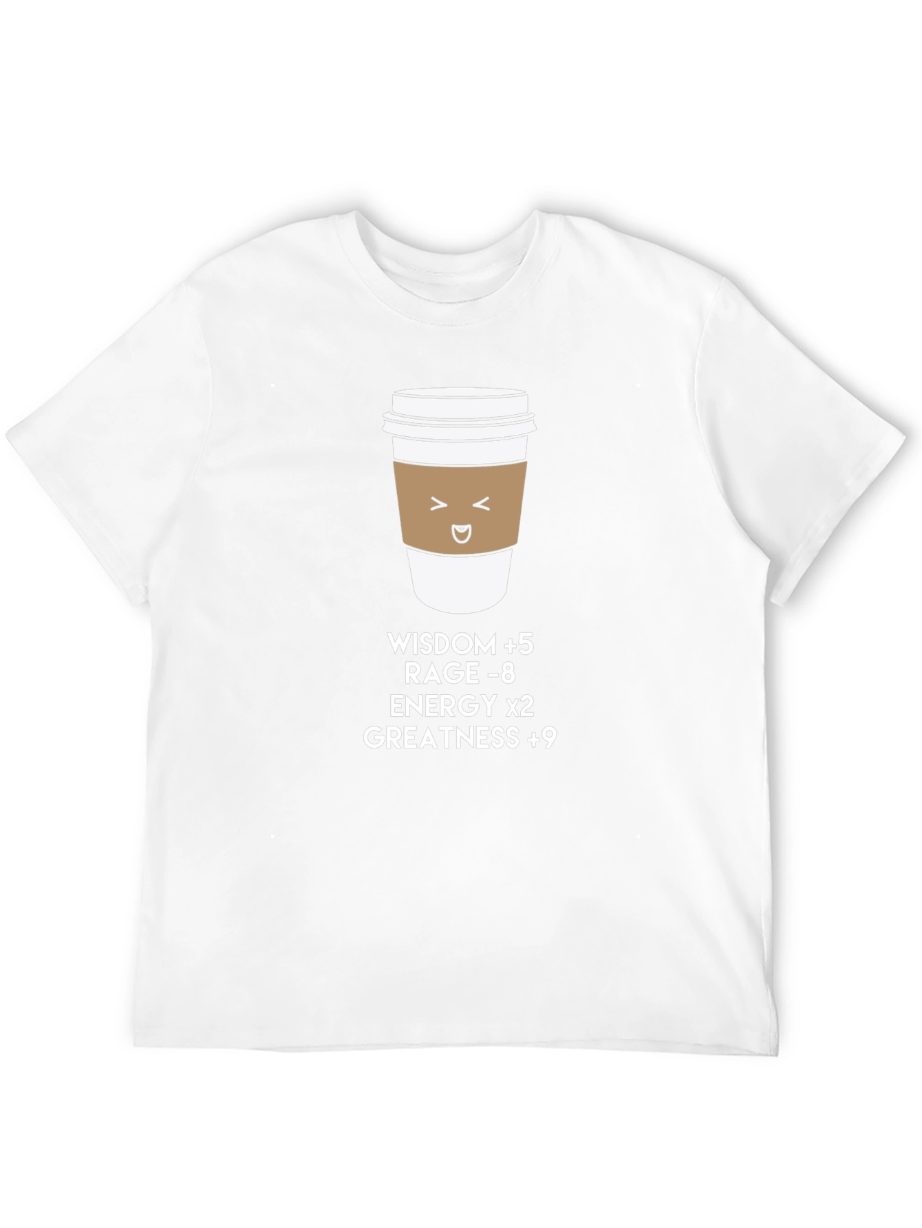 Coffee Buff T-Shirt: Wisdom Energy Greatness
