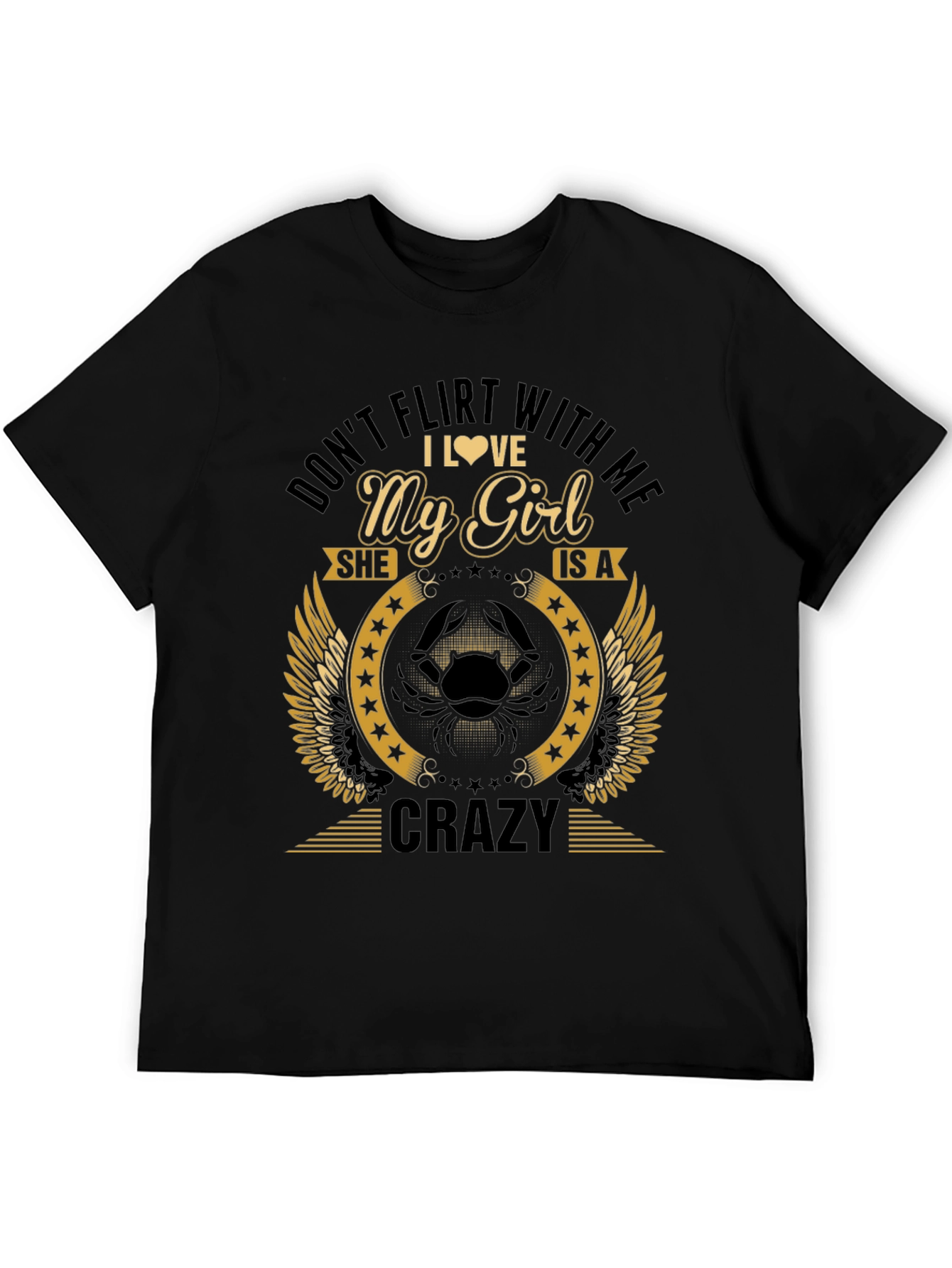 Dont Flirt With Me Crazy Girl T-Shirt