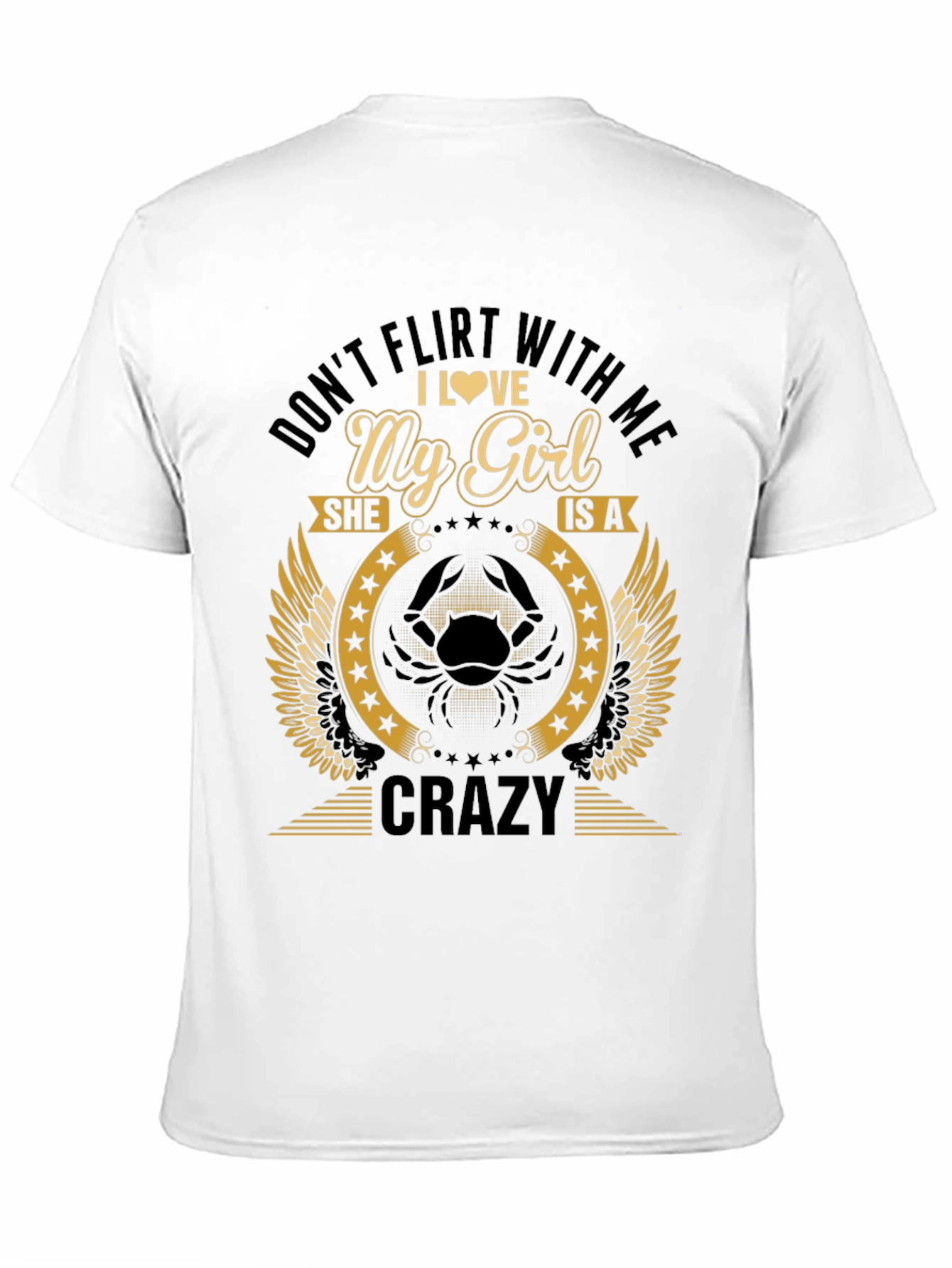 Dont Flirt With Me Crazy Girl T-Shirt