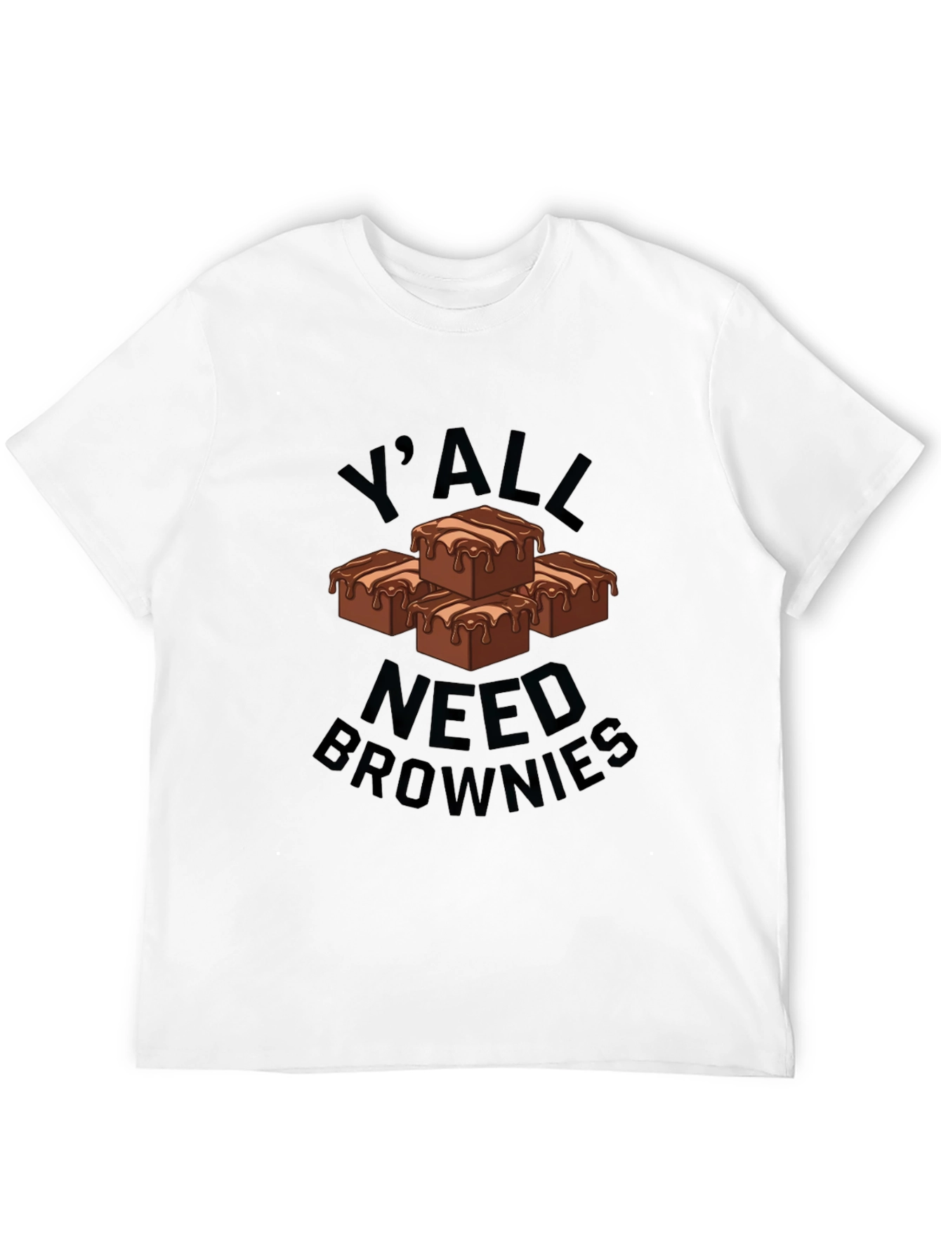 Yall Need Brownies Graphic T-Shirt