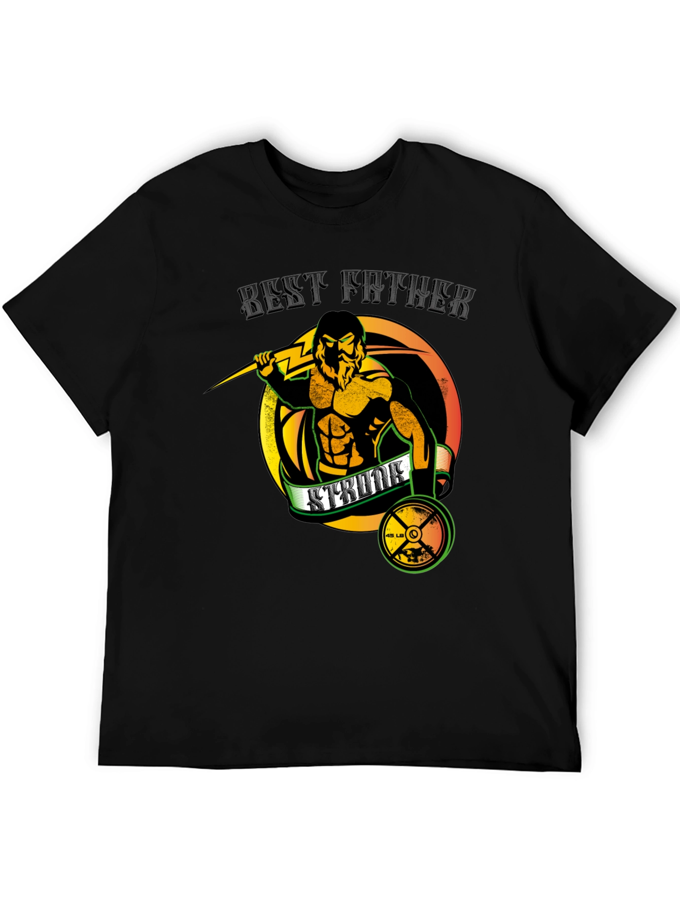 Best Father Strength Training Graphic T-Shirt