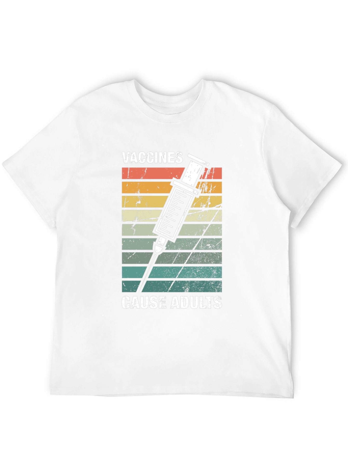 Vaccines Cause Adults Graphic T-Shirt