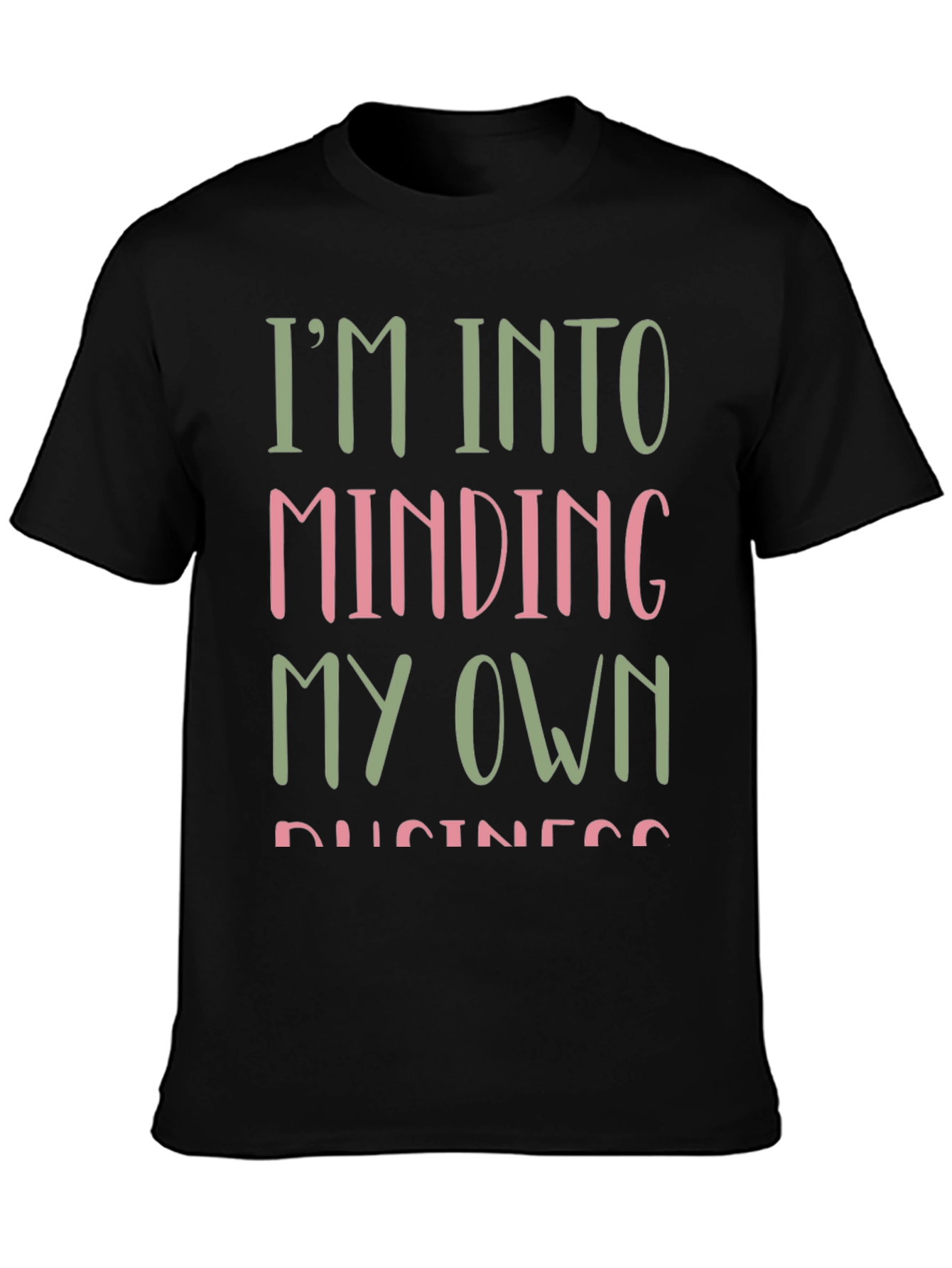 Mind Your Own Business Graphic Tee - Black