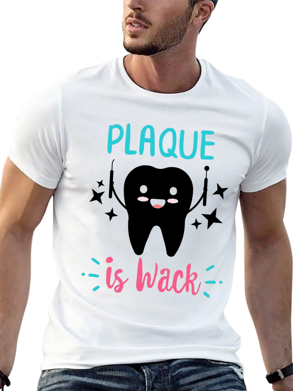 Plaque is Wack T-Shirt - Dental Humor