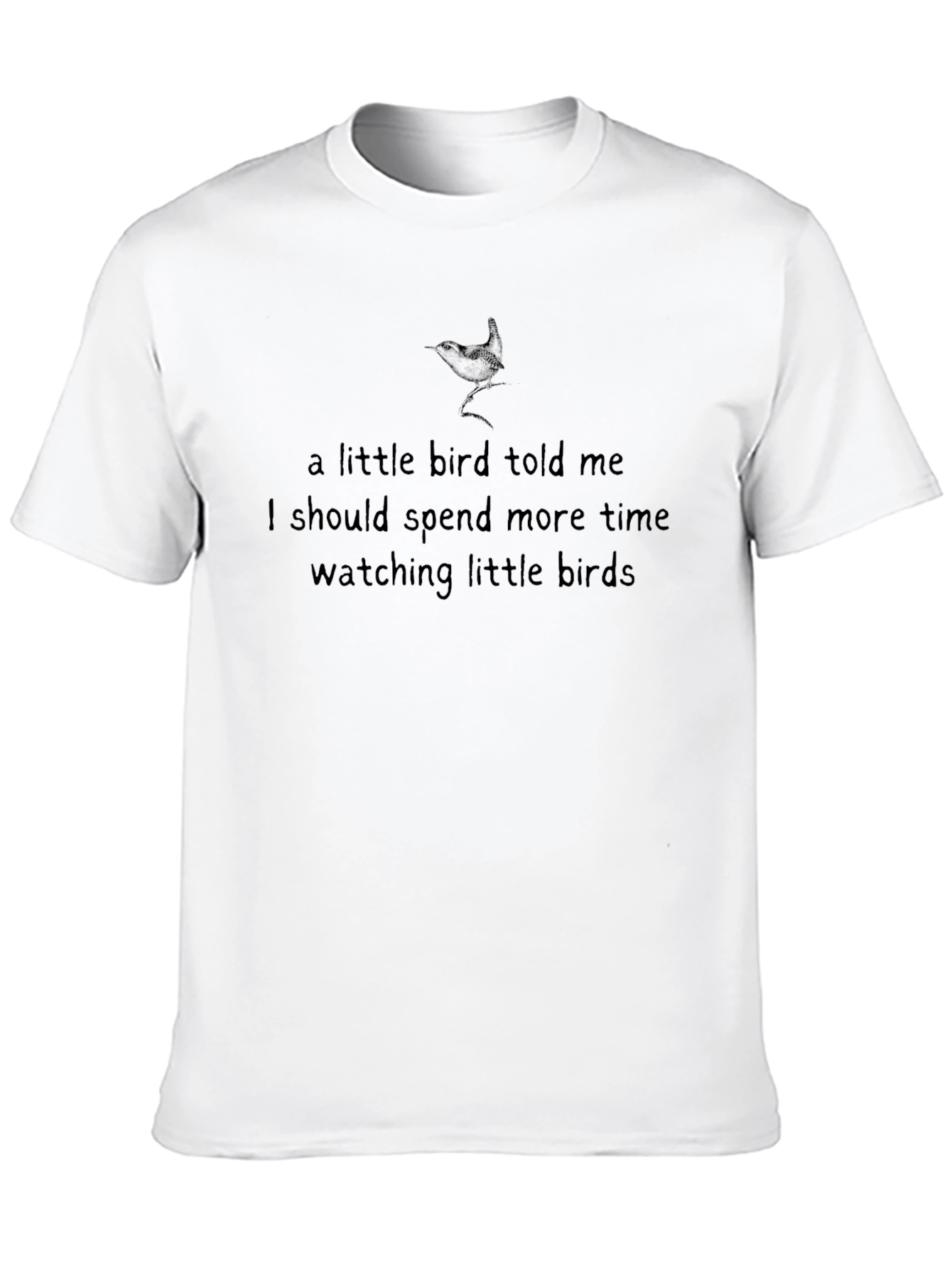 A Little Bird Told Me Graphic Tee