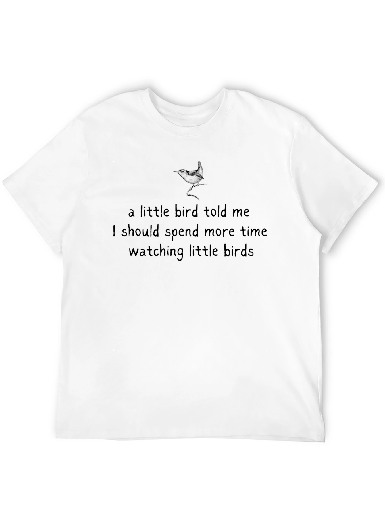 A Little Bird Told Me Graphic Tee
